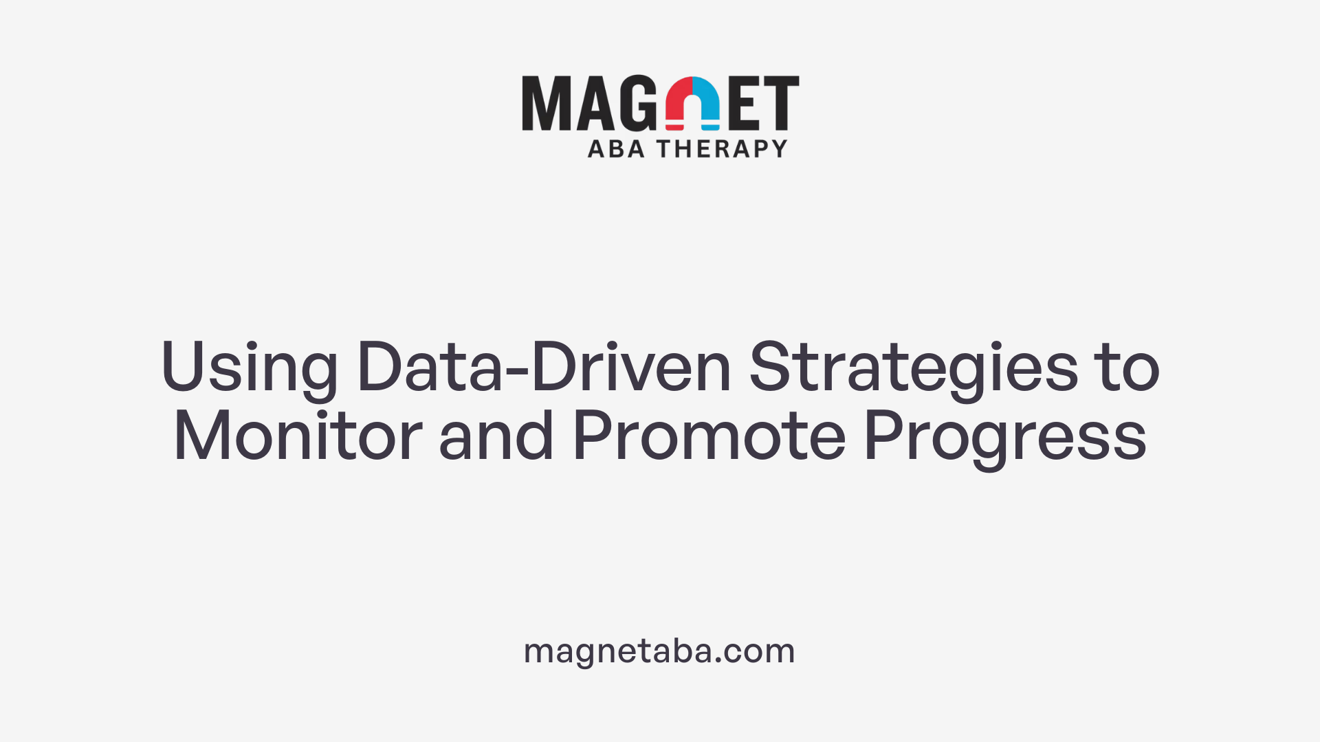 Using Data-Driven Strategies to Monitor and Promote Progress