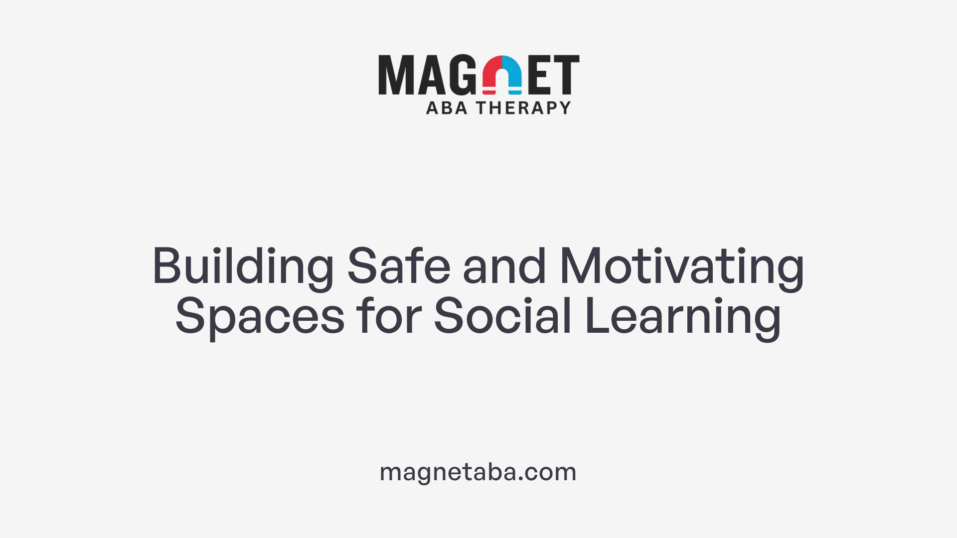 Building Safe and Motivating Spaces for Social Learning