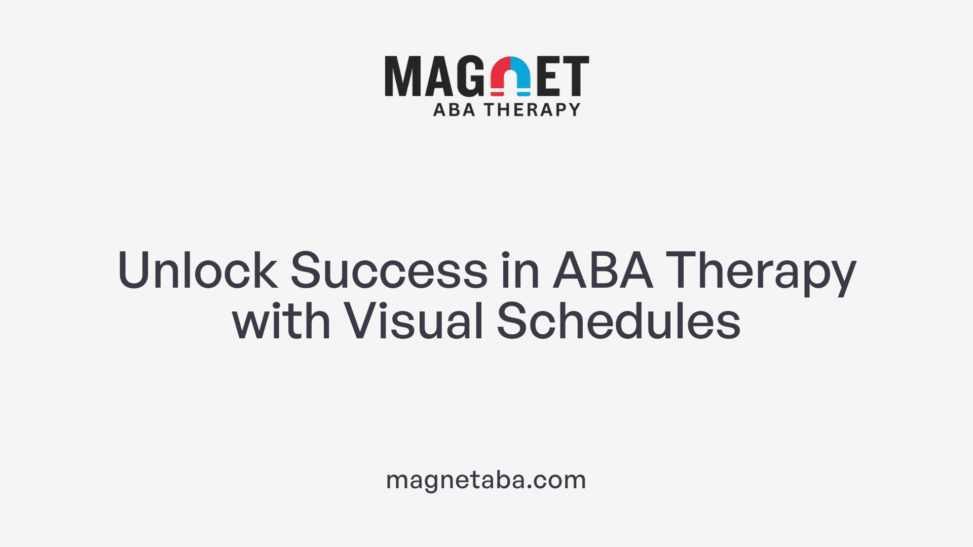 Unlock Success in ABA Therapy with Visual Schedules