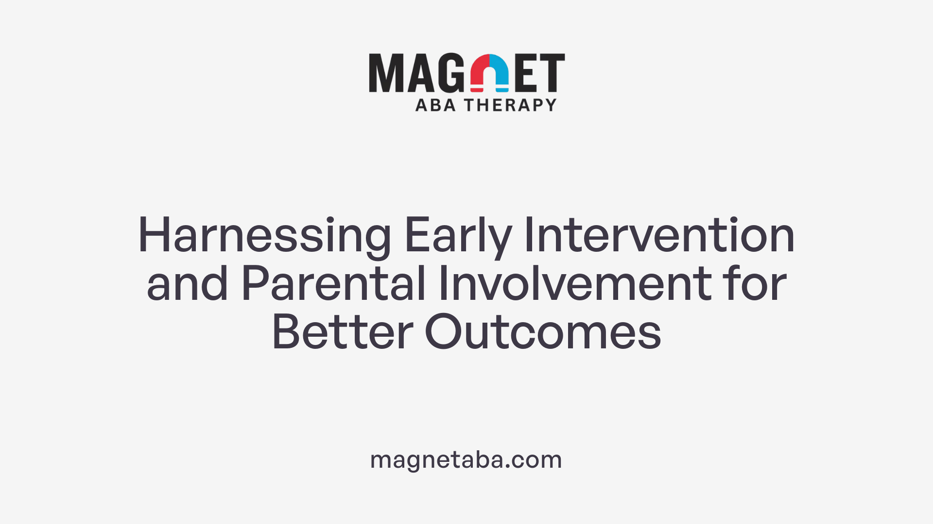 Harnessing Early Intervention and Parental Involvement for Better Outcomes