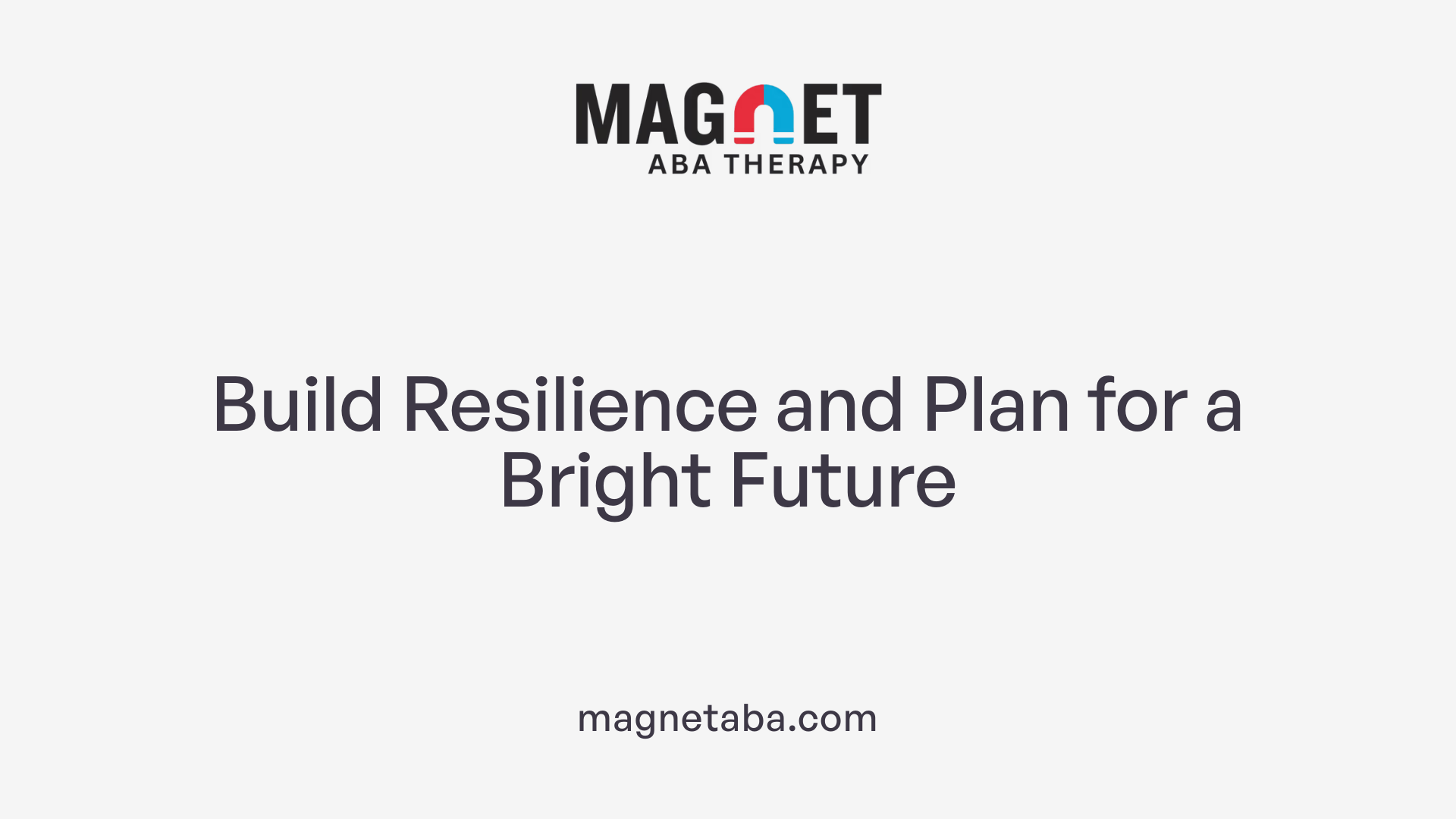 Build Resilience and Plan for a Bright Future