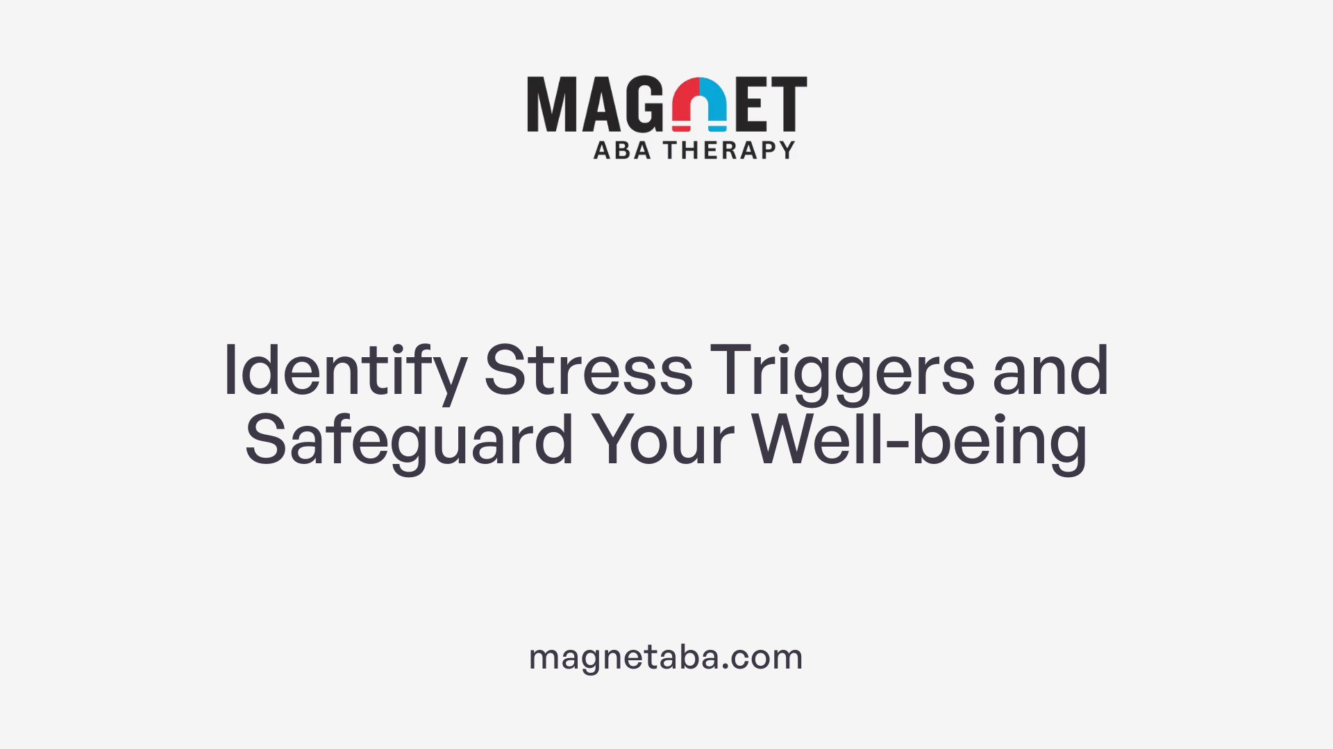 Identify Stress Triggers and Safeguard Your Well-being