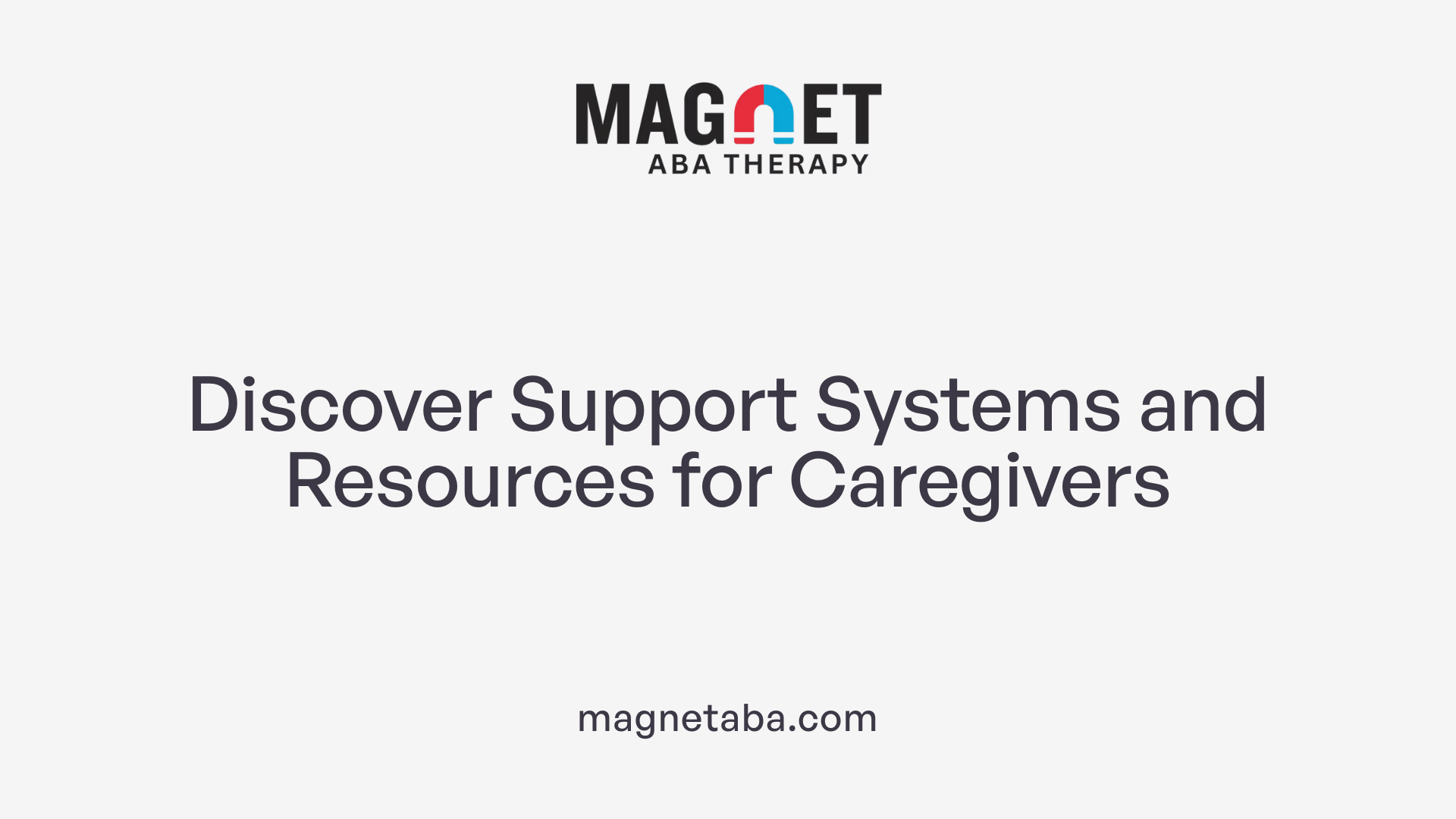 Discover Support Systems and Resources for Caregivers