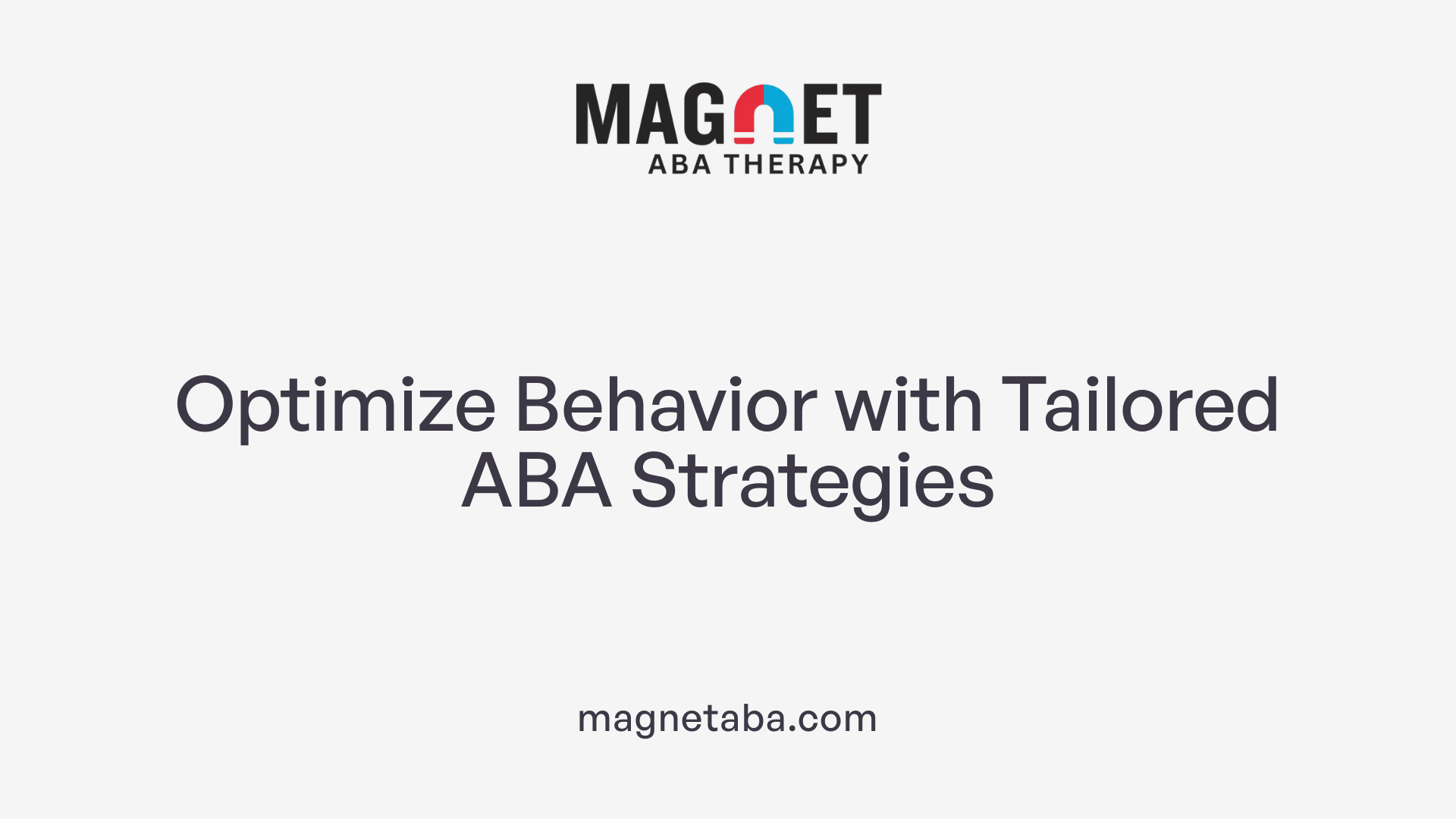 Optimize Behavior with Tailored ABA Strategies