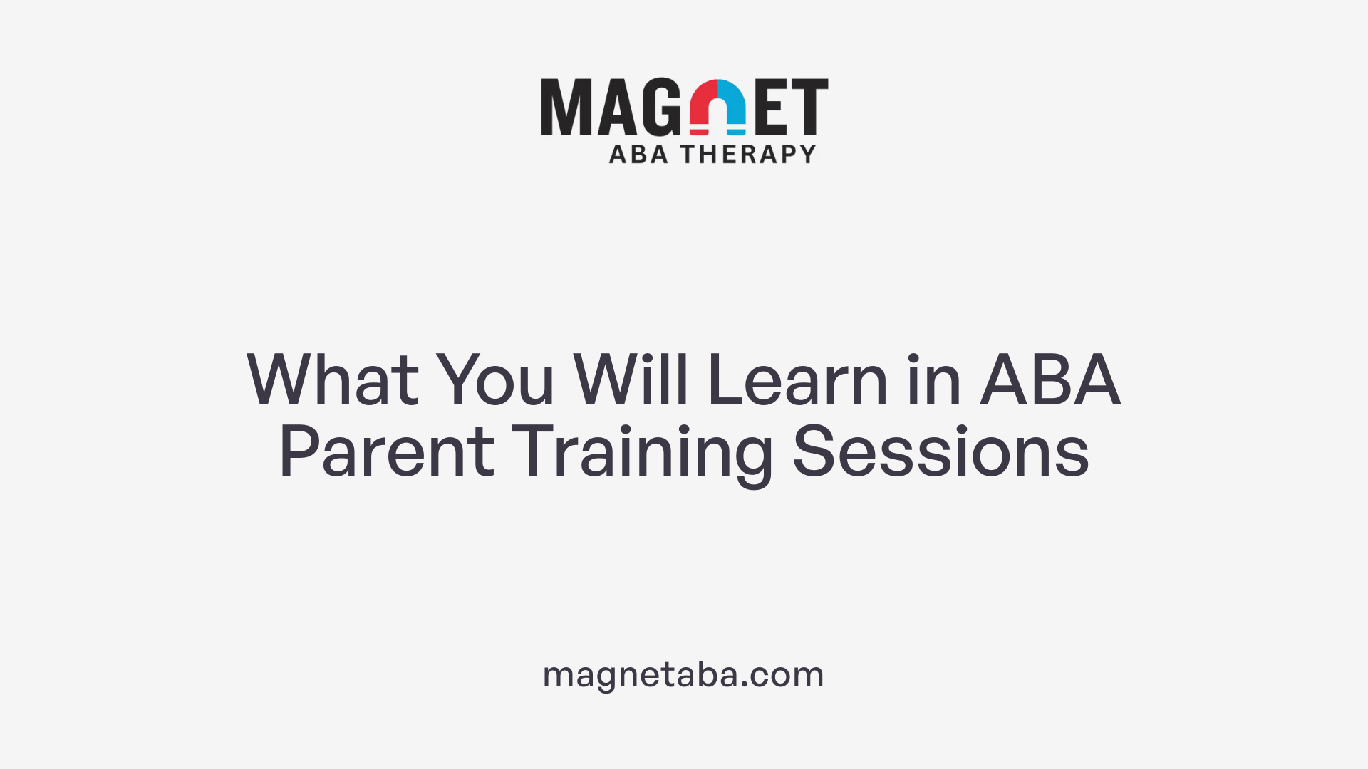 What You Will Learn in ABA Parent Training Sessions