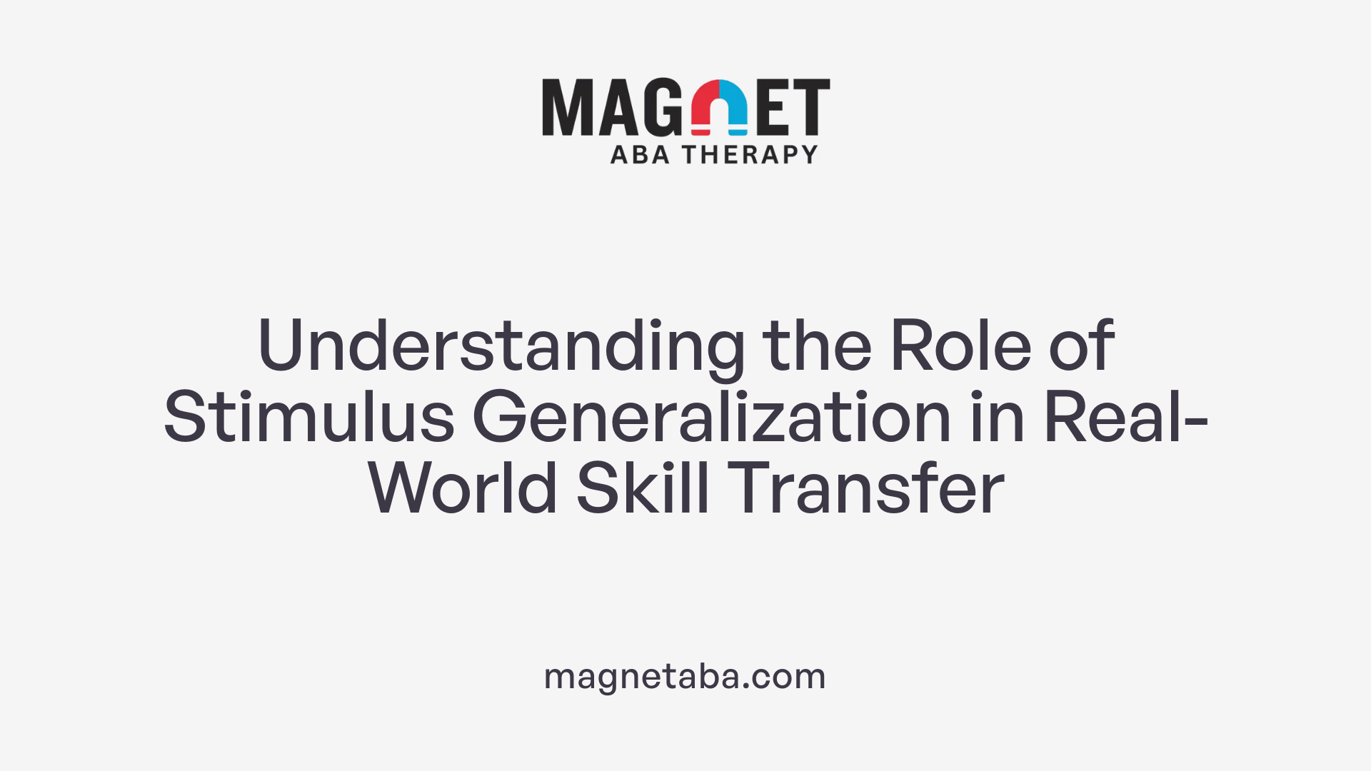 Understanding the Role of Stimulus Generalization in Real-World Skill Transfer
