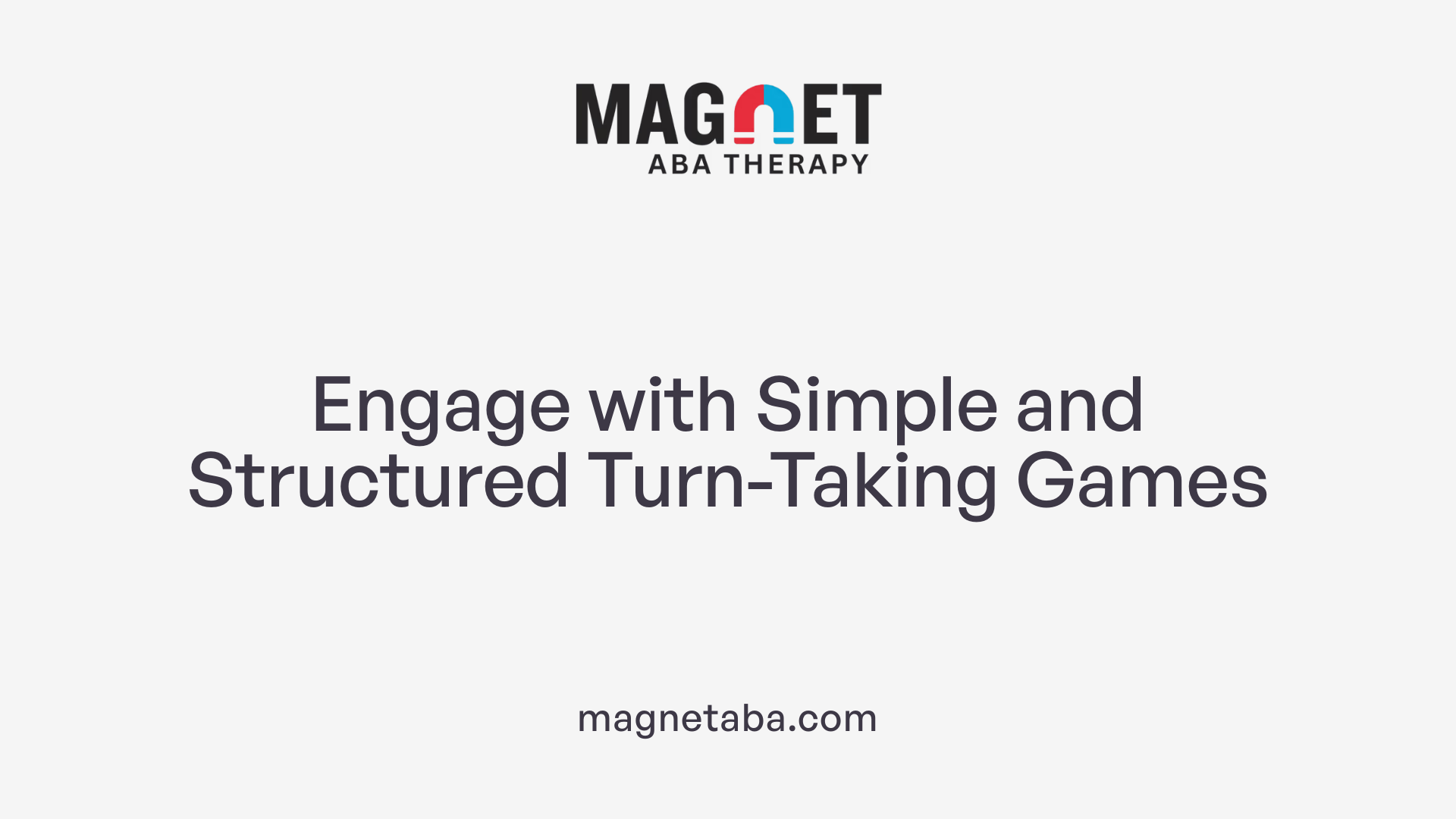 Engage with Simple and Structured Turn-Taking Games