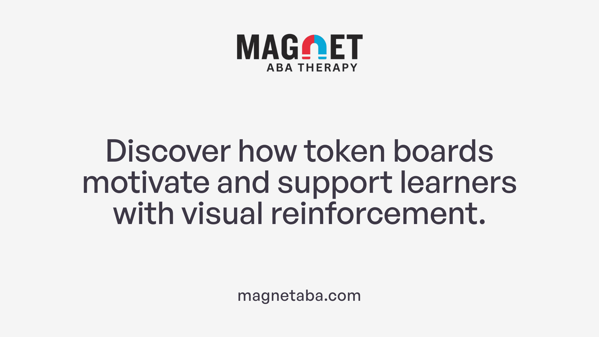 Discover how token boards motivate and support learners with visual reinforcement.