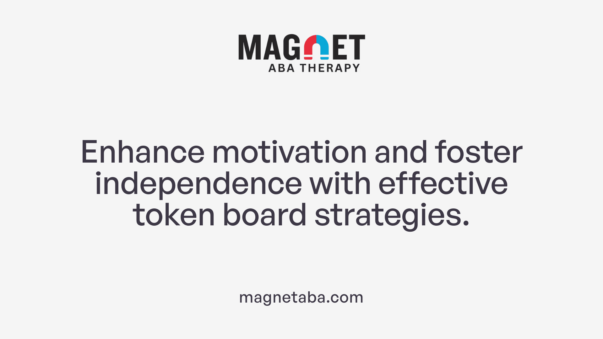 Enhance motivation and foster independence with effective token board strategies.