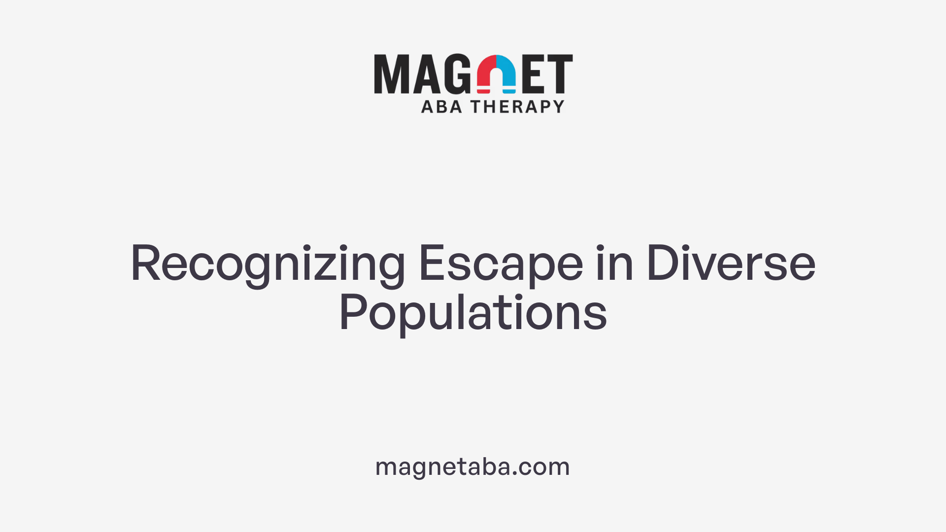 Recognizing Escape in Diverse Populations