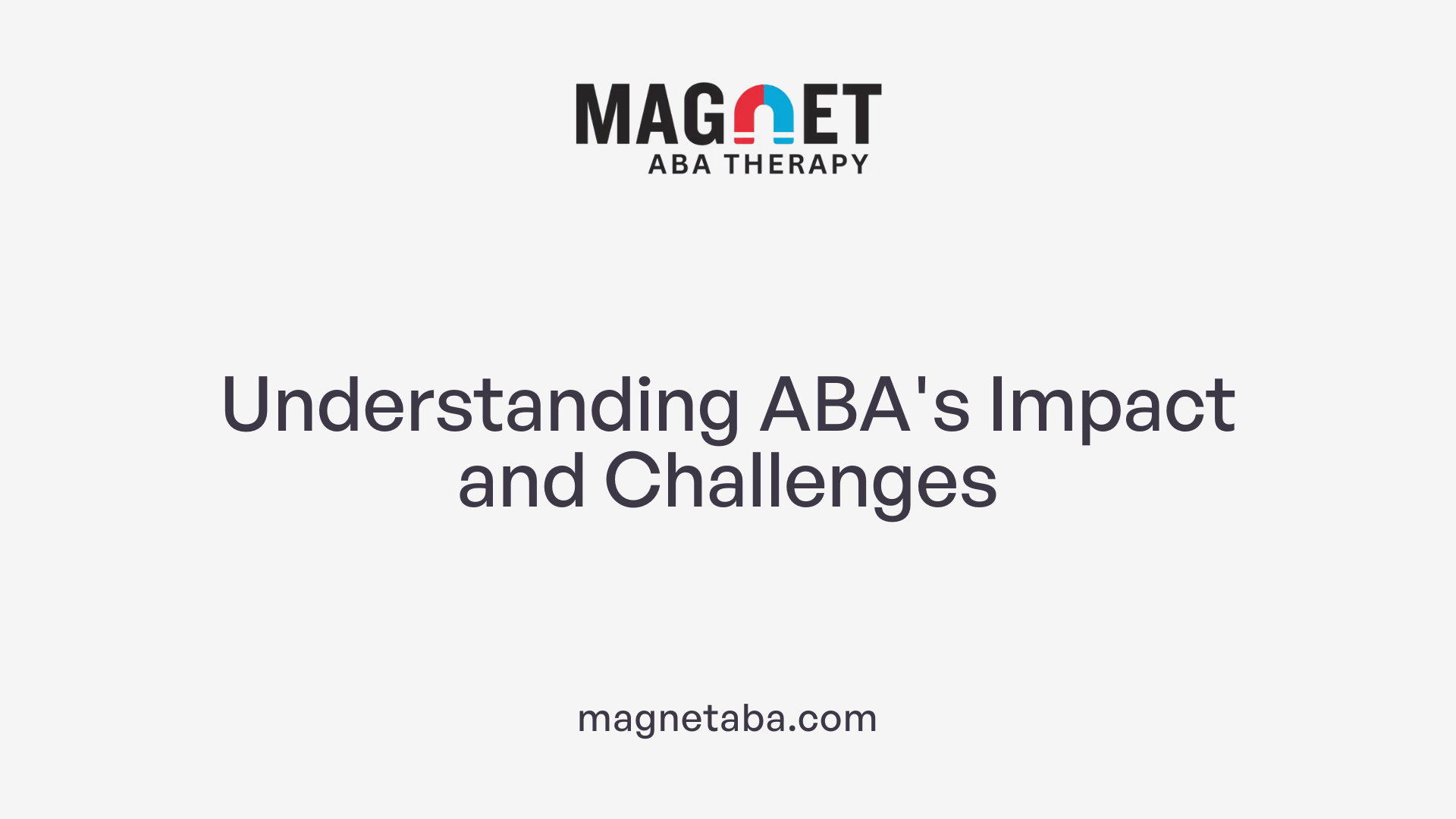 Understanding ABA's Impact and Challenges