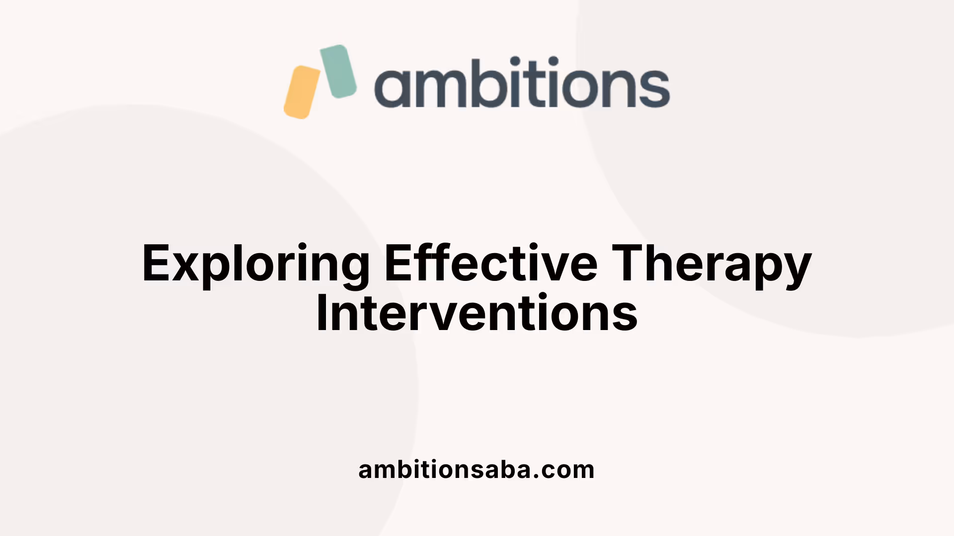 Exploring Effective Therapy Interventions