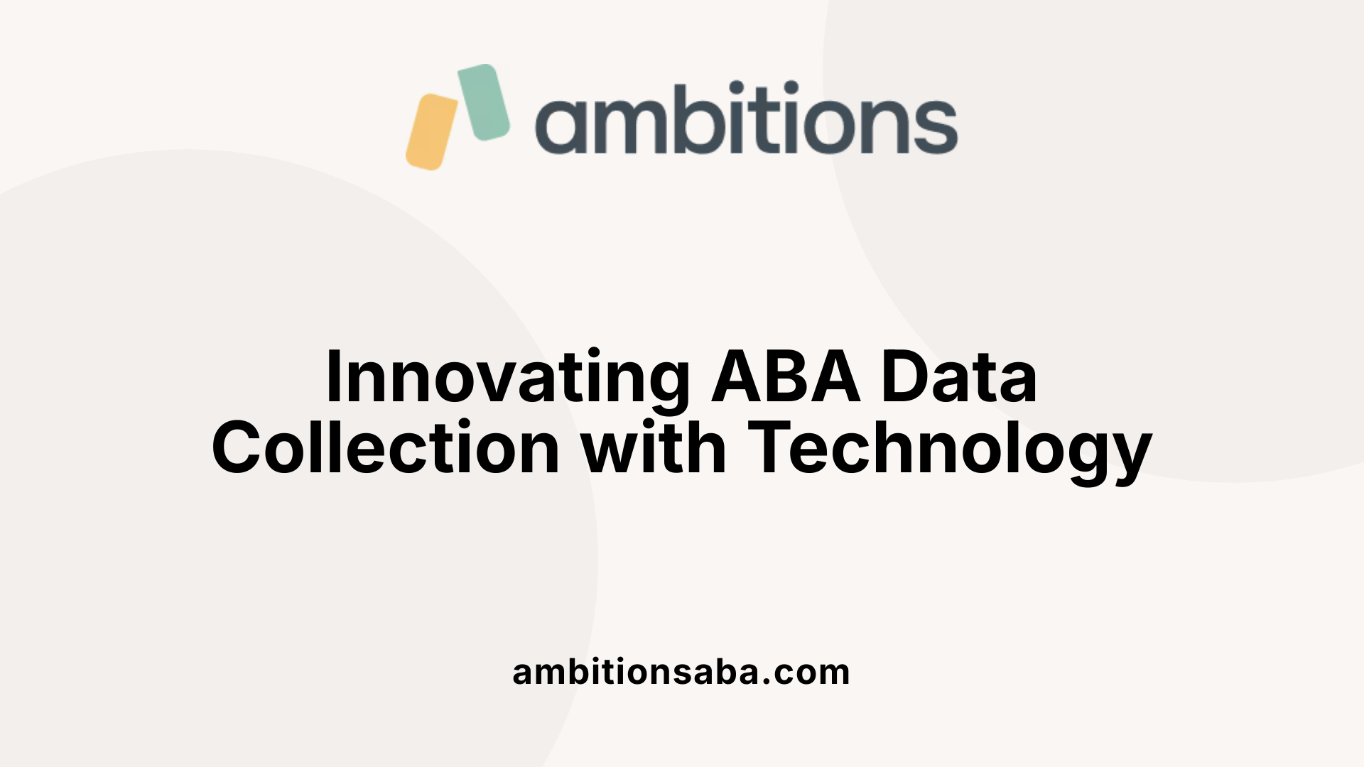 Innovating ABA Data Collection with Technology
