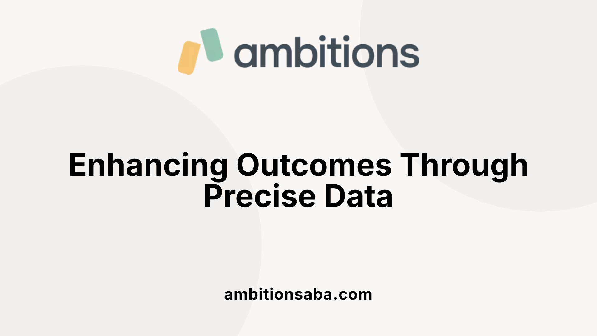 Enhancing Outcomes Through Precise Data