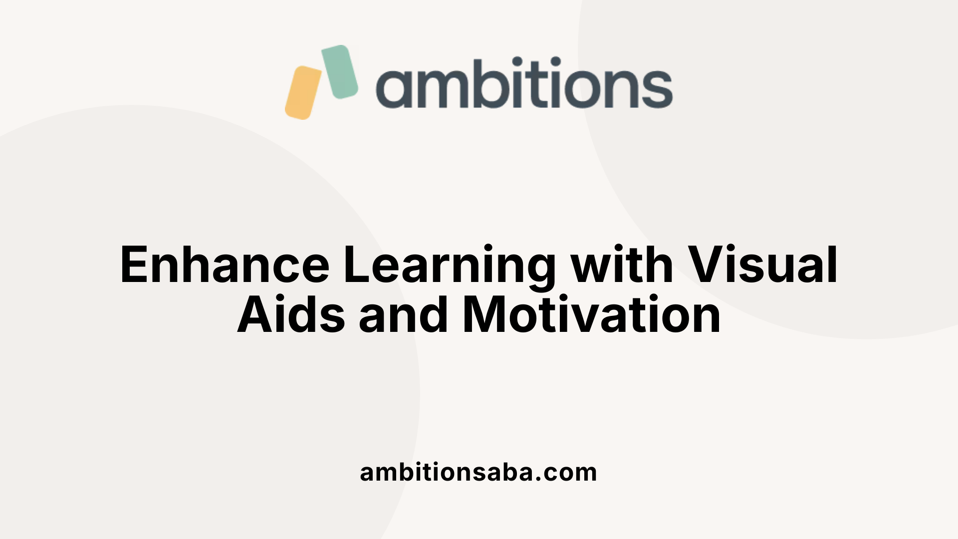 Enhance Learning with Visual Aids and Motivation