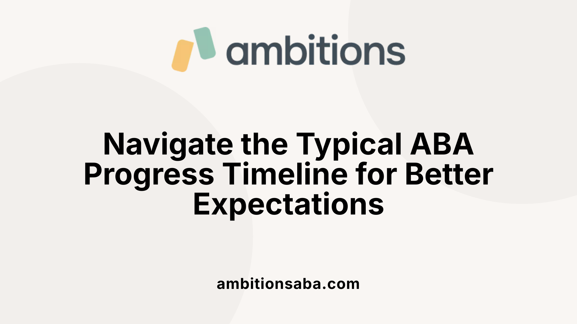 Navigate the Typical ABA Progress Timeline for Better Expectations