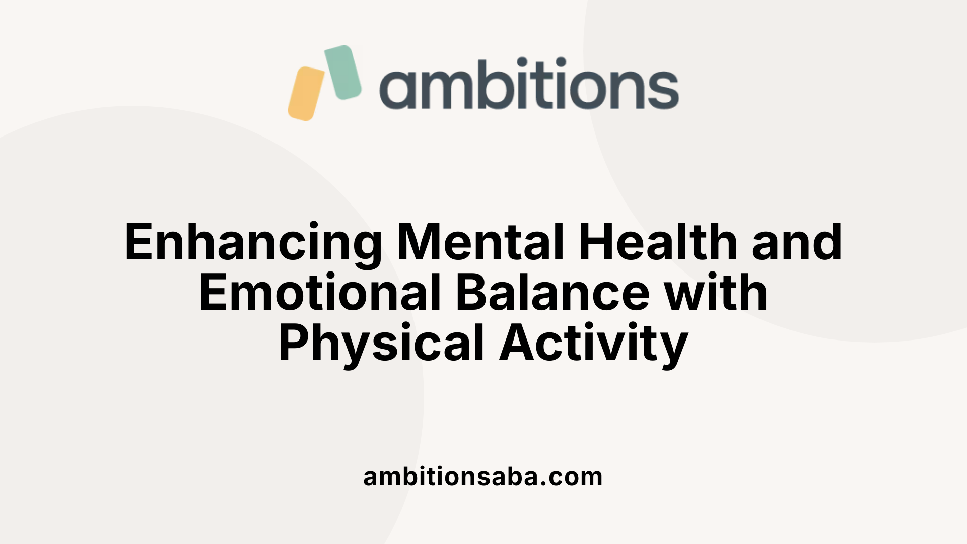 Enhancing Mental Health and Emotional Balance with Physical Activity