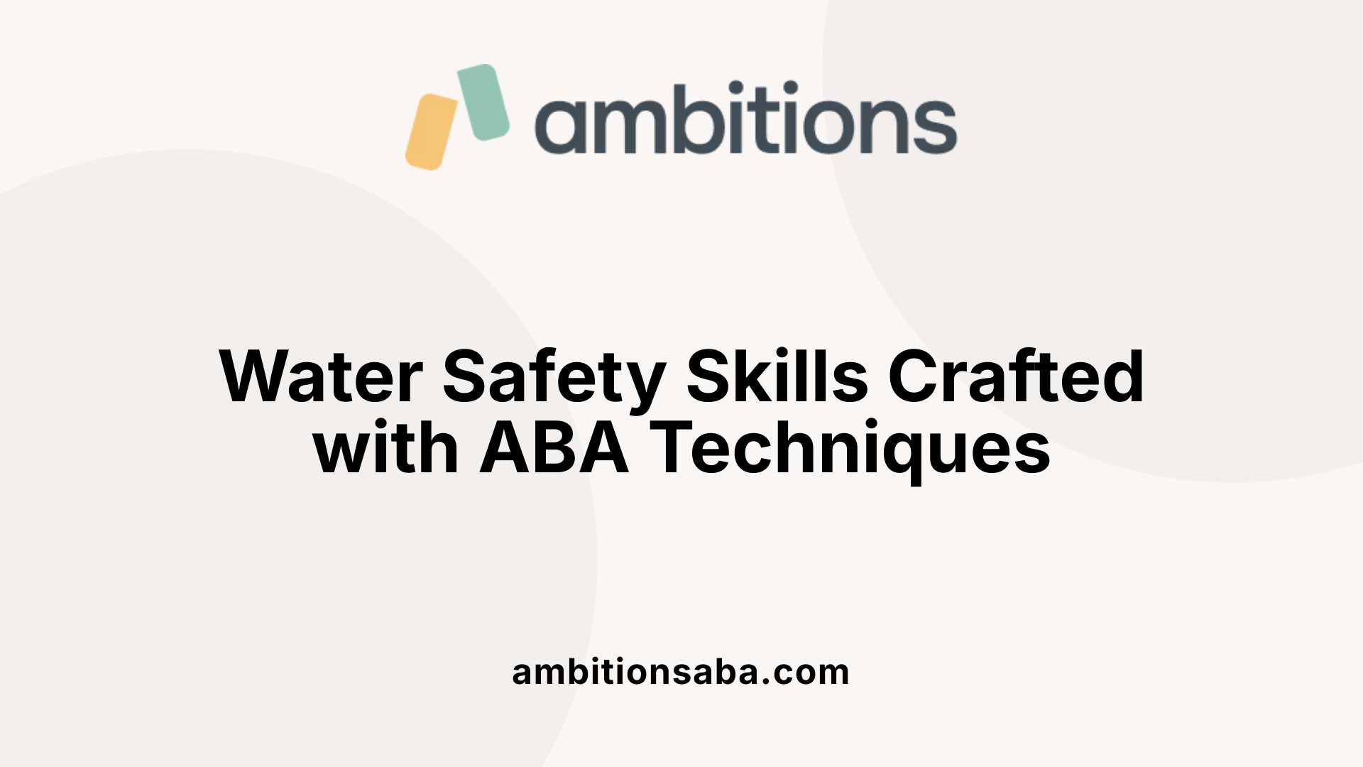 Water Safety Skills Crafted with ABA Techniques