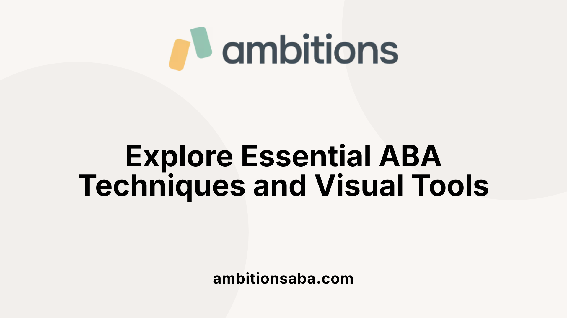 Explore Essential ABA Techniques and Visual Tools