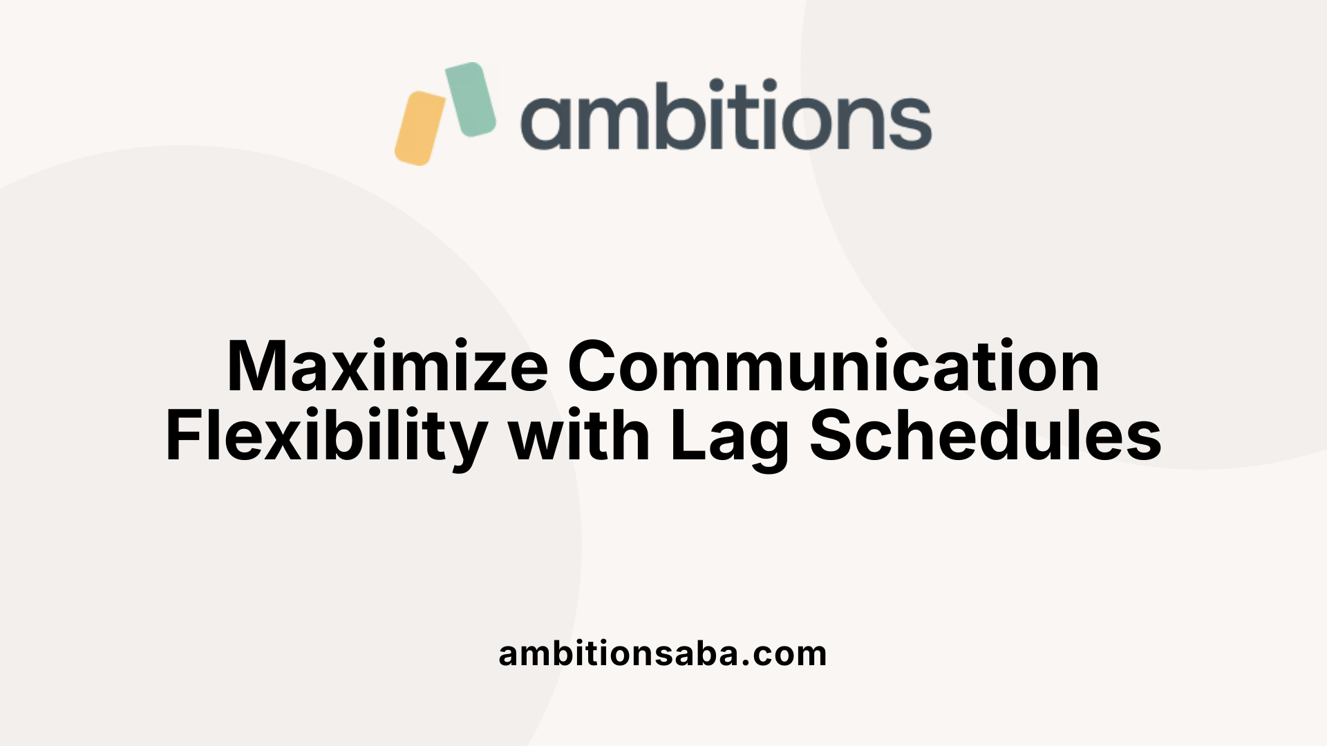 Maximize Communication Flexibility with Lag Schedules