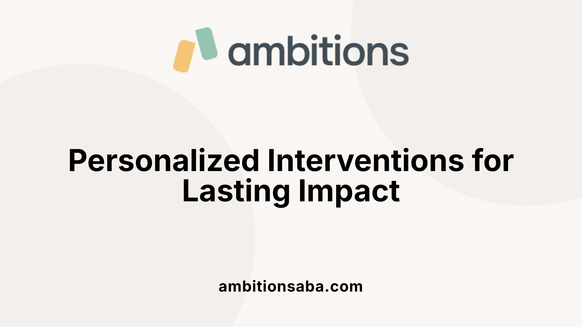 Personalized Interventions for Lasting Impact