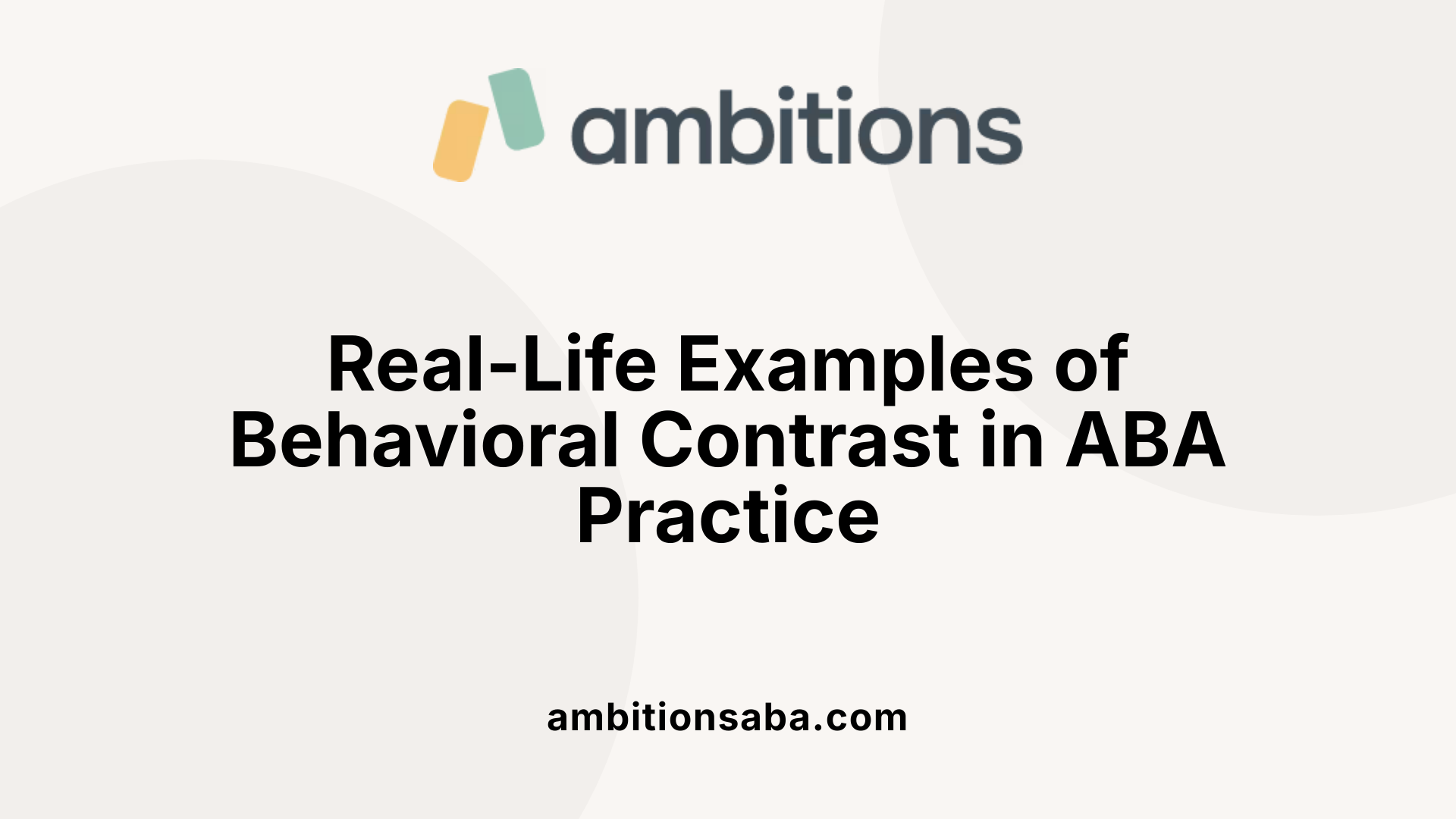 Real-Life Examples of Behavioral Contrast in ABA Practice