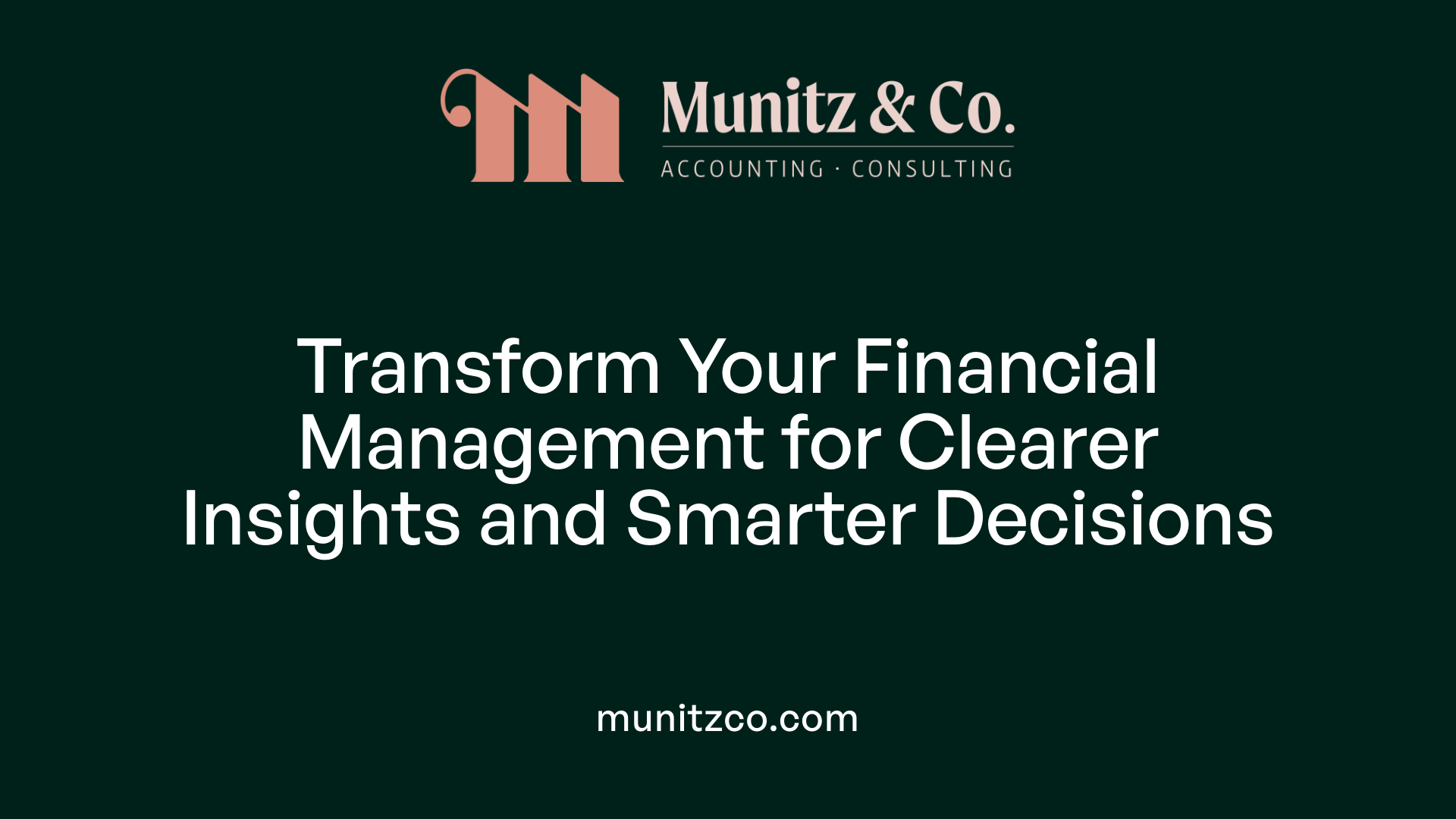 Transform Your Financial Management for Clearer Insights and Smarter Decisions