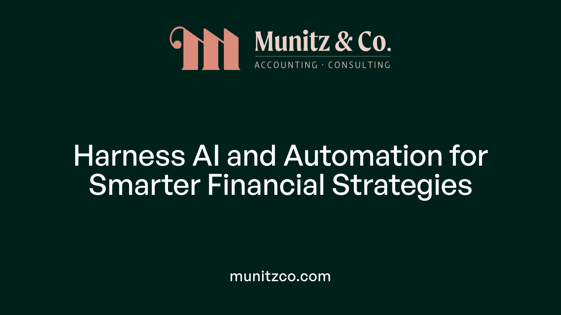 Harness AI and Automation for Smarter Financial Strategies