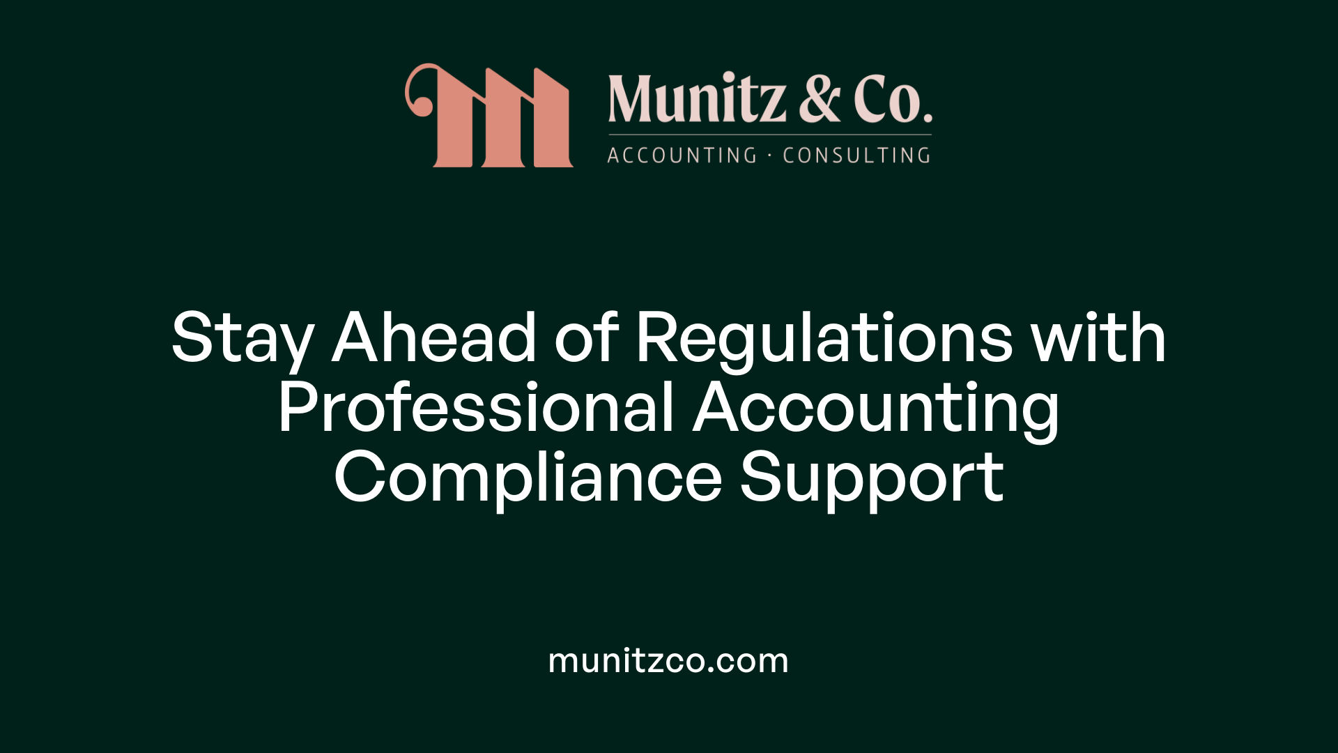 Stay Ahead of Regulations with Professional Accounting Compliance Support