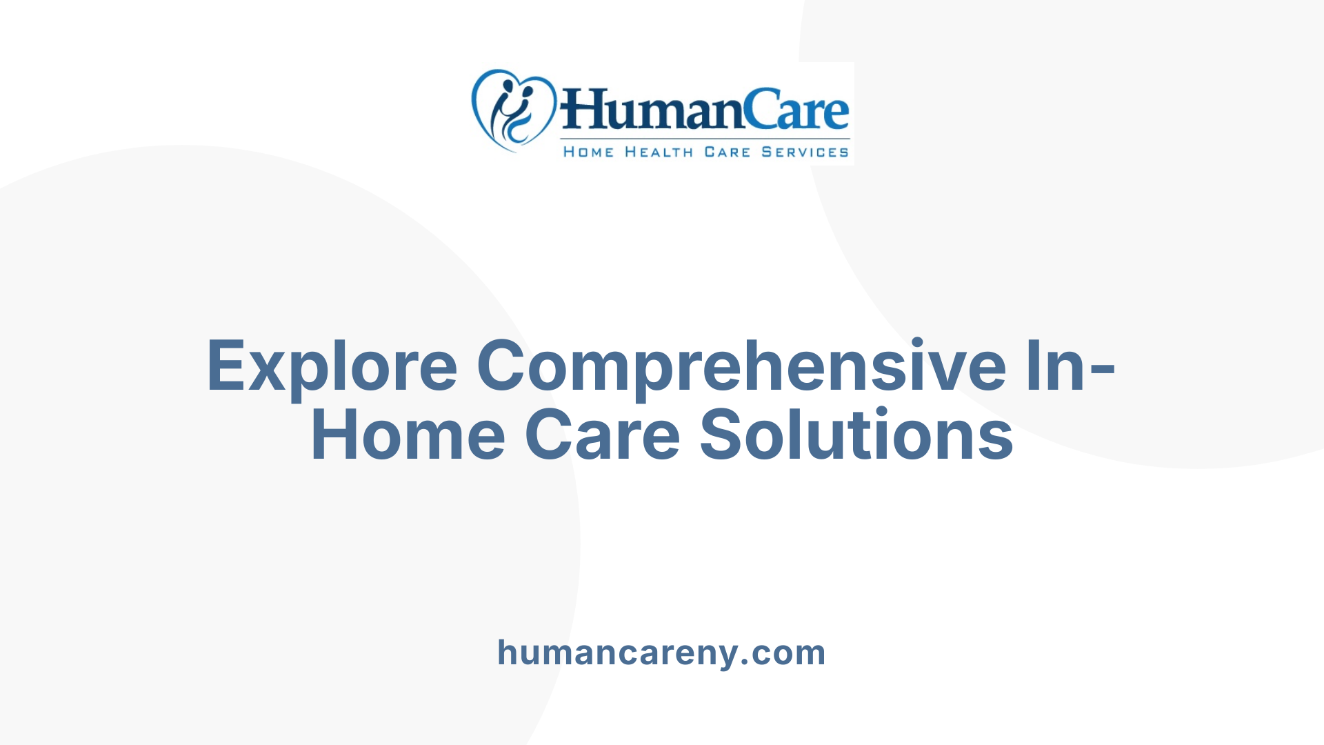 Explore Comprehensive In-Home Care Solutions