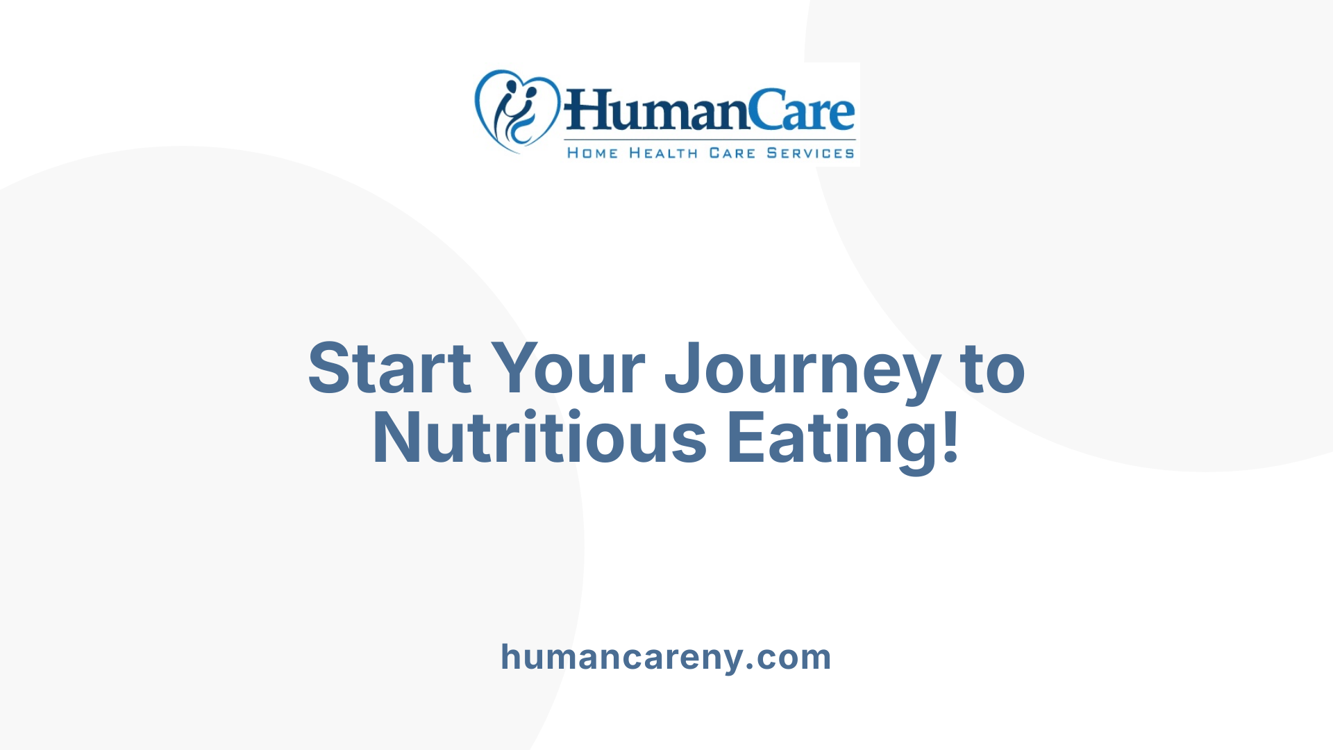 Start Your Journey to Nutritious Eating!