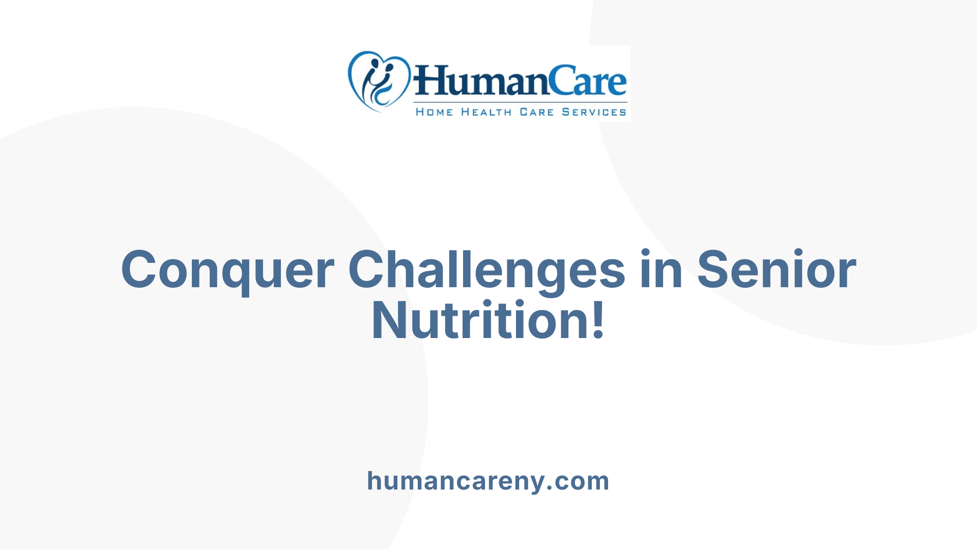 Conquer Challenges in Senior Nutrition!