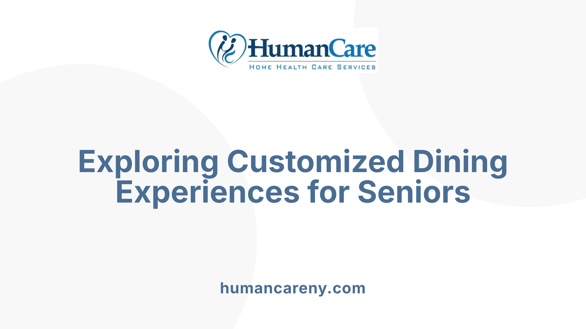 Exploring Customized Dining Experiences for Seniors