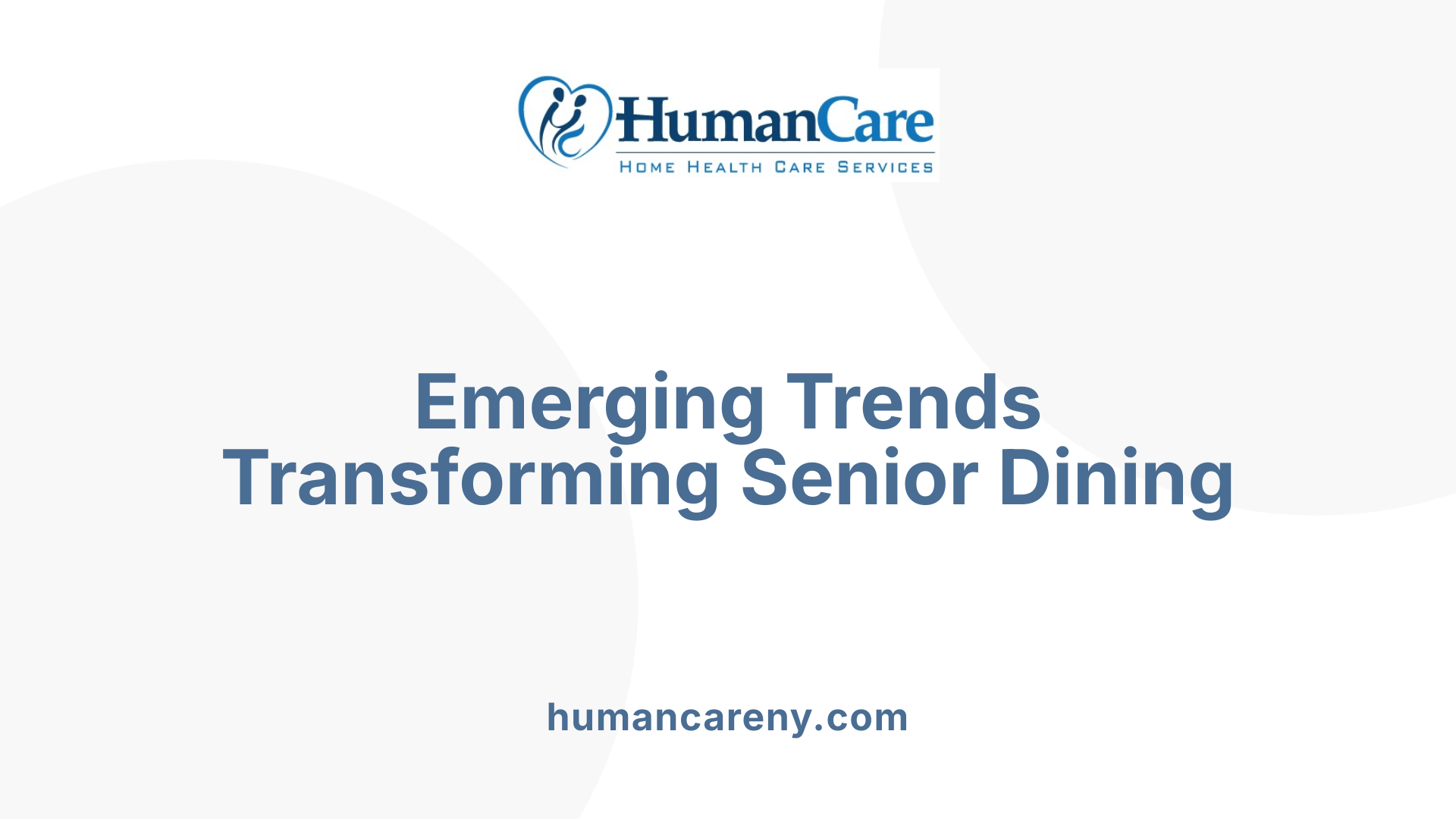 Emerging Trends Transforming Senior Dining