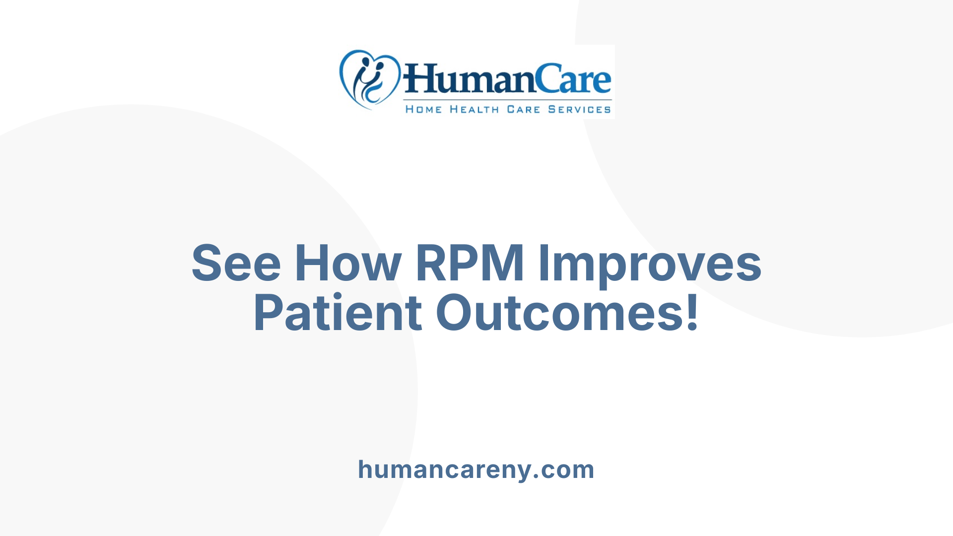 See How RPM Improves Patient Outcomes!