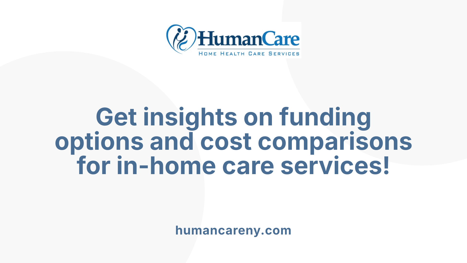 Get insights on funding options and cost comparisons for in-home care services!