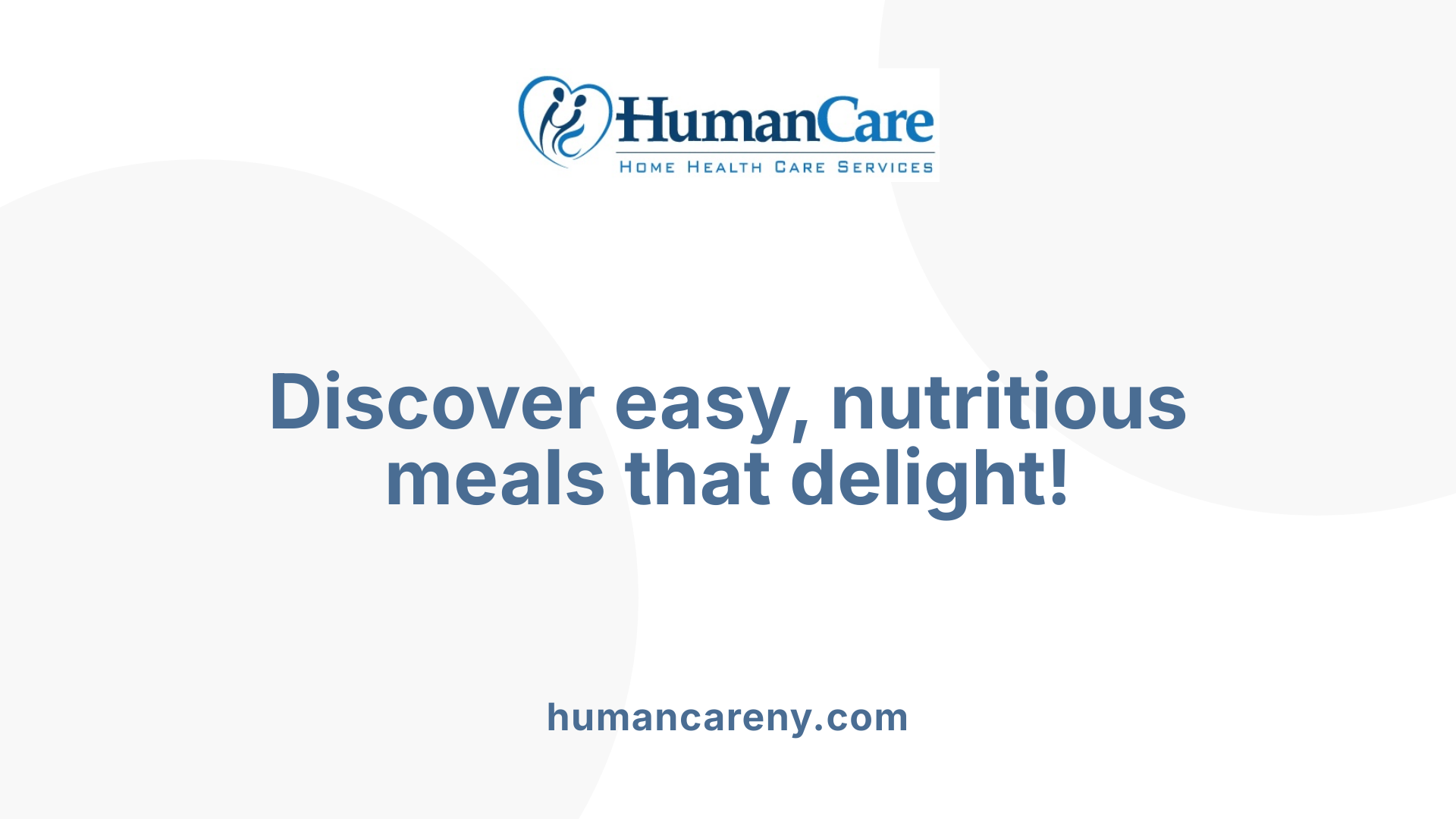 Discover easy, nutritious meals that delight!