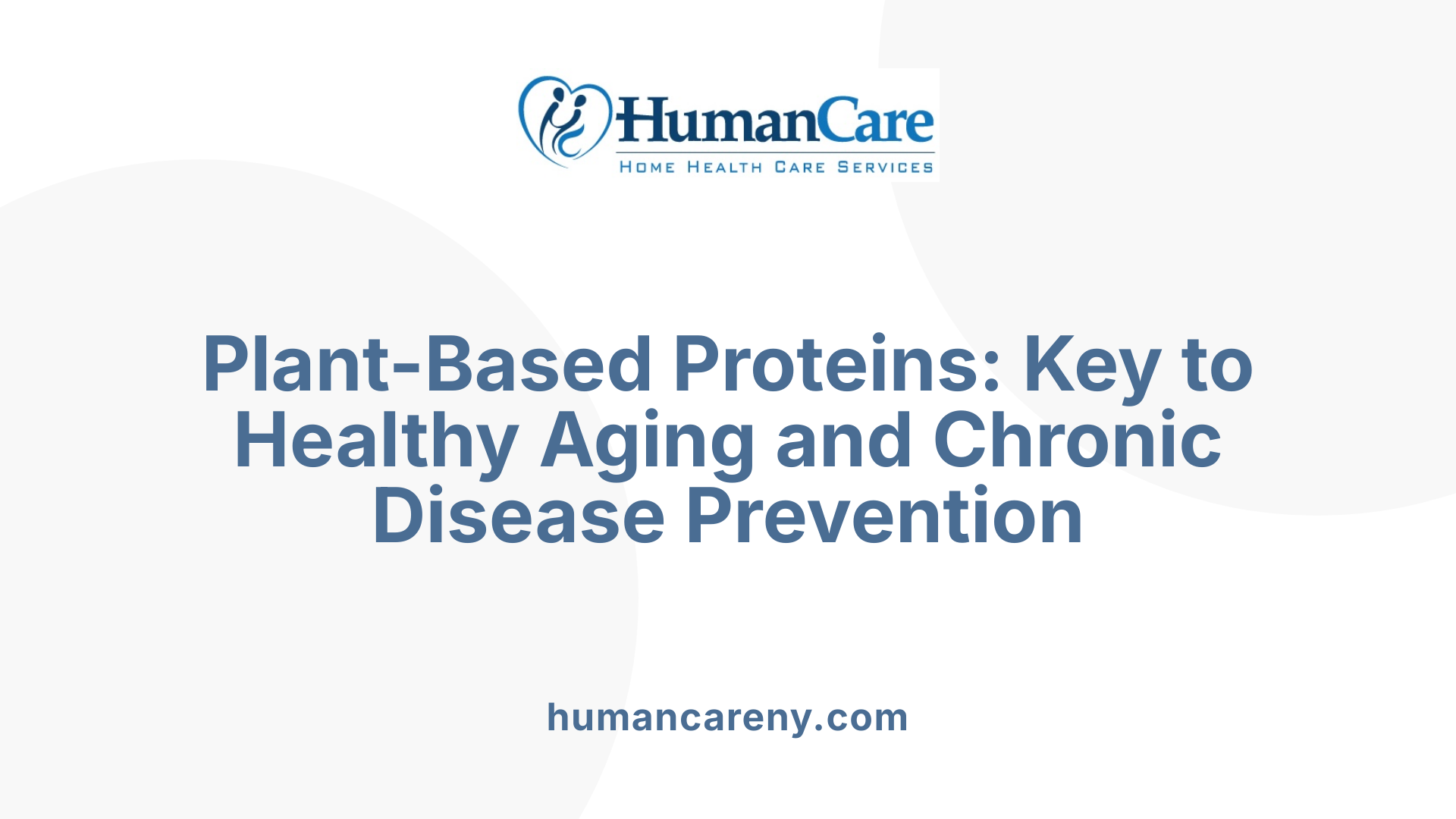 Plant-Based Proteins: Key to Healthy Aging and Chronic Disease Prevention