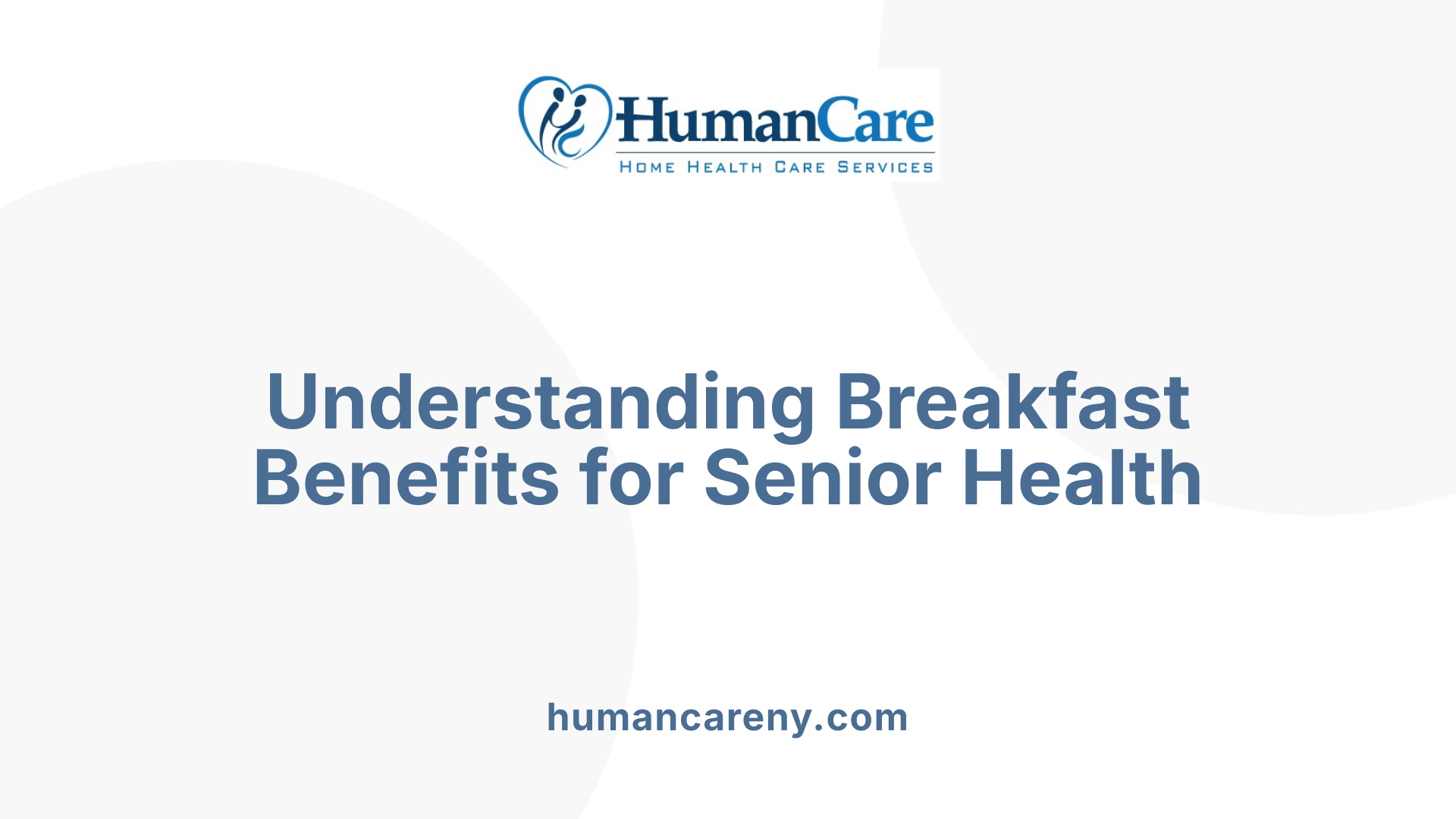 Understanding Breakfast Benefits for Senior Health