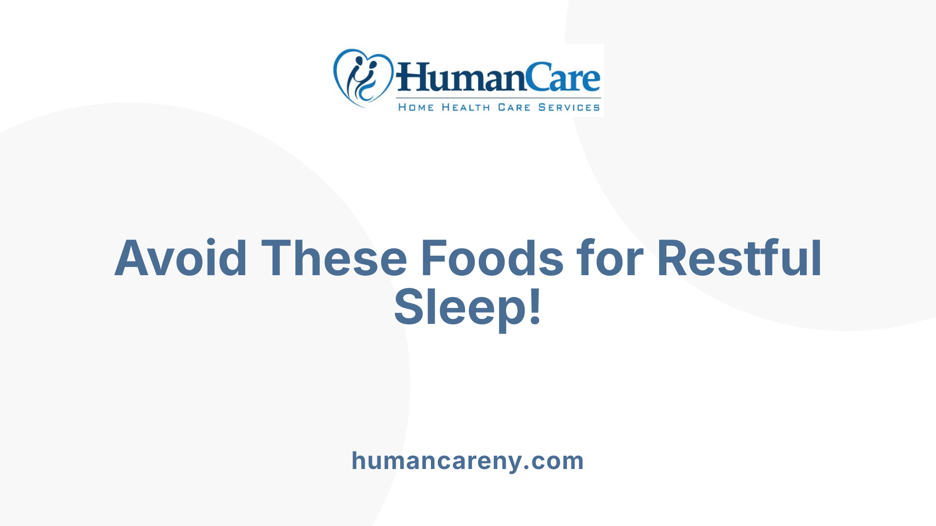 Avoid These Foods for Restful Sleep!