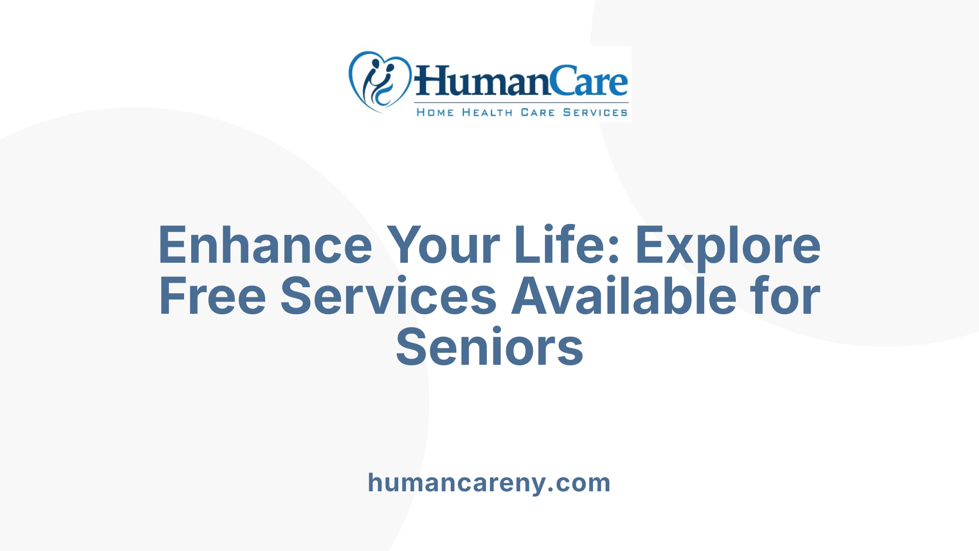 Enhance Your Life: Explore Free Services Available for Seniors