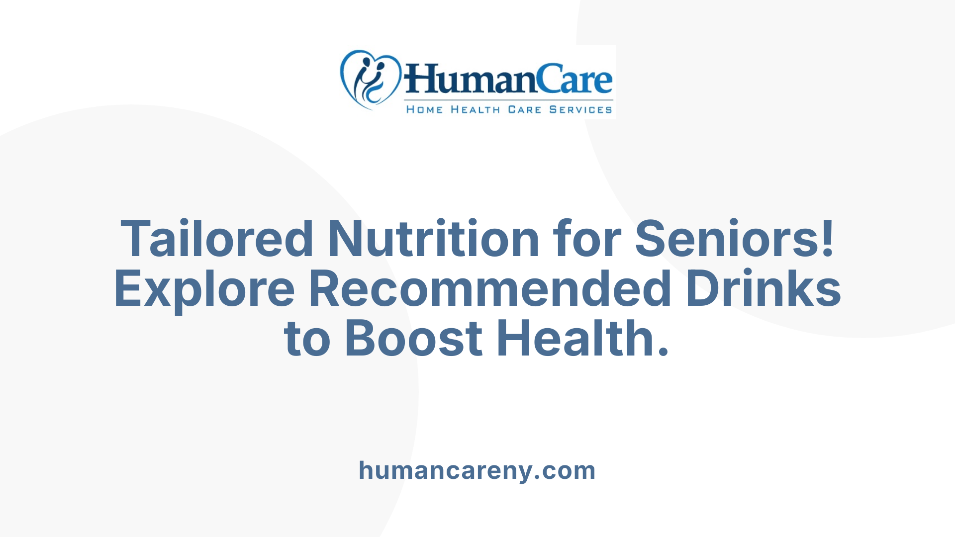 Tailored Nutrition for Seniors! Explore Recommended Drinks to Boost Health.