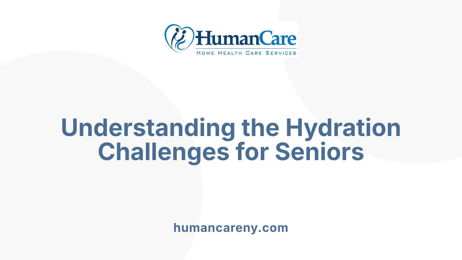 Understanding the Hydration Challenges for Seniors