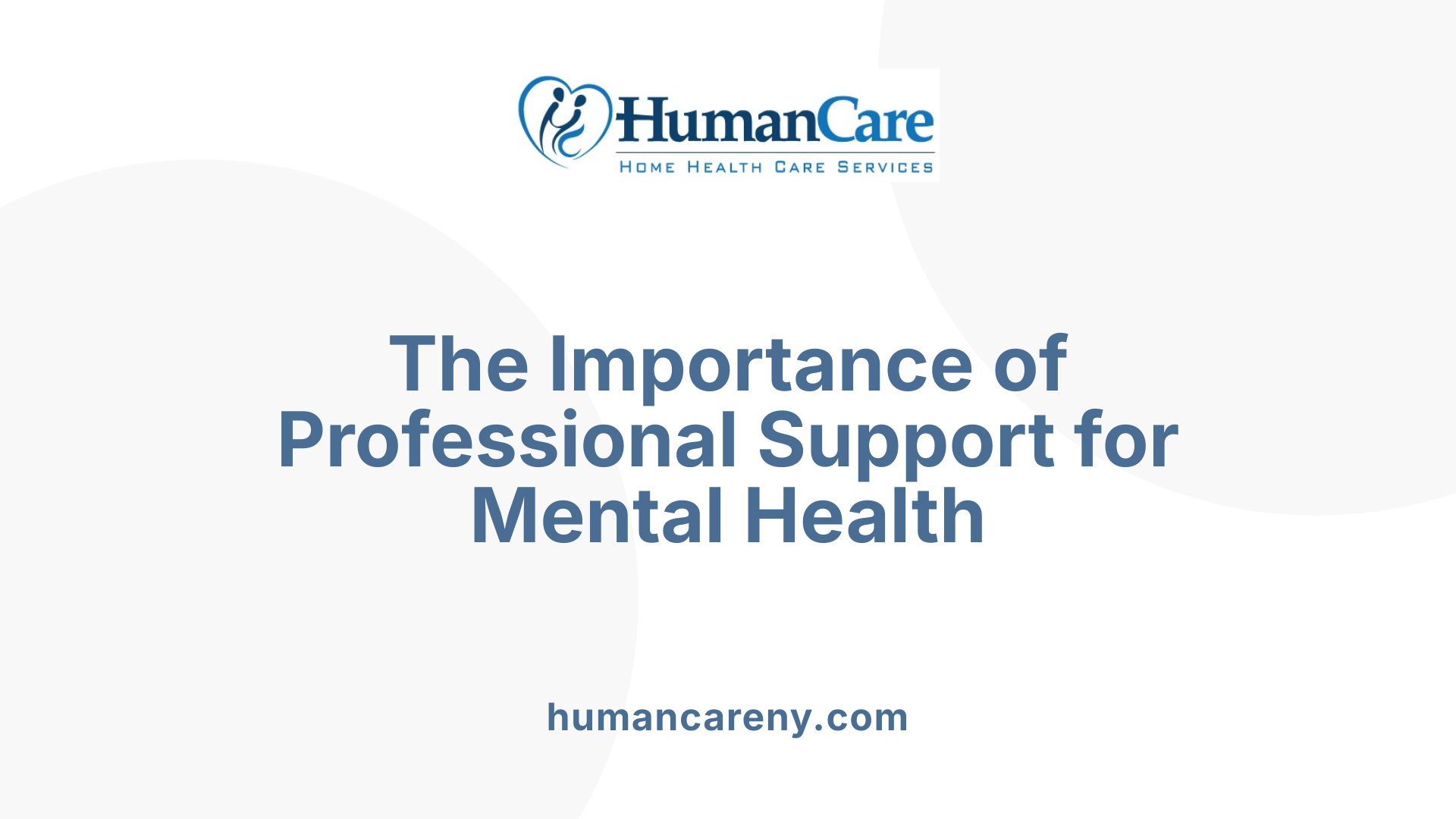 The Importance of Professional Support for Mental Health
