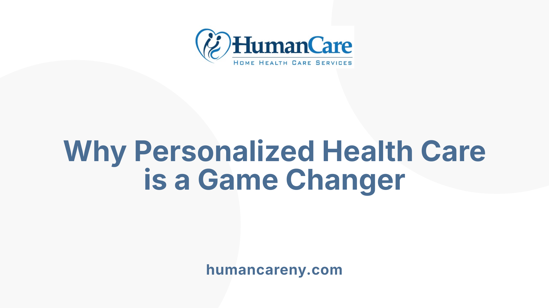 Why Personalized Health Care is a Game Changer