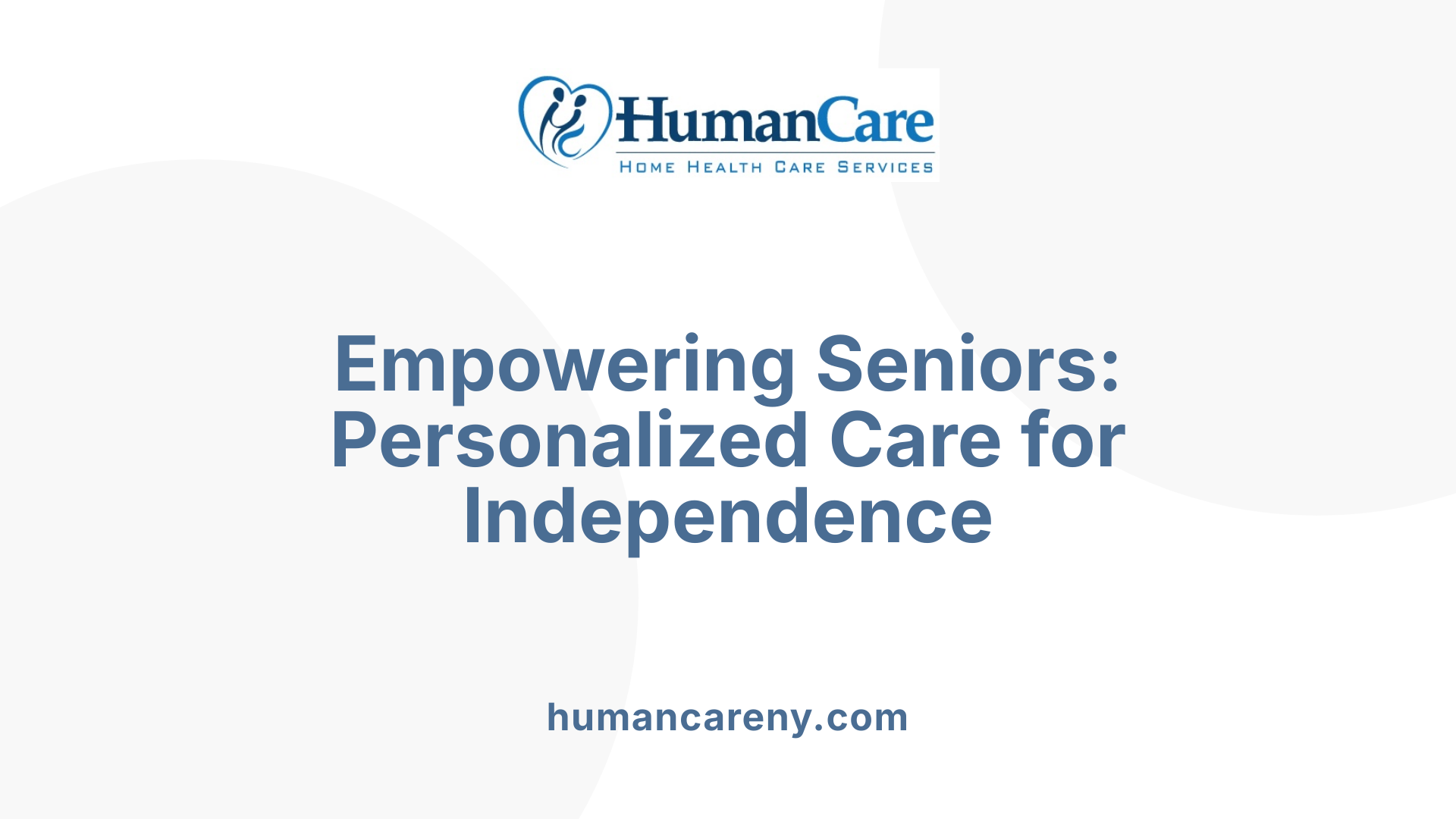 Empowering Seniors: Personalized Care for Independence
