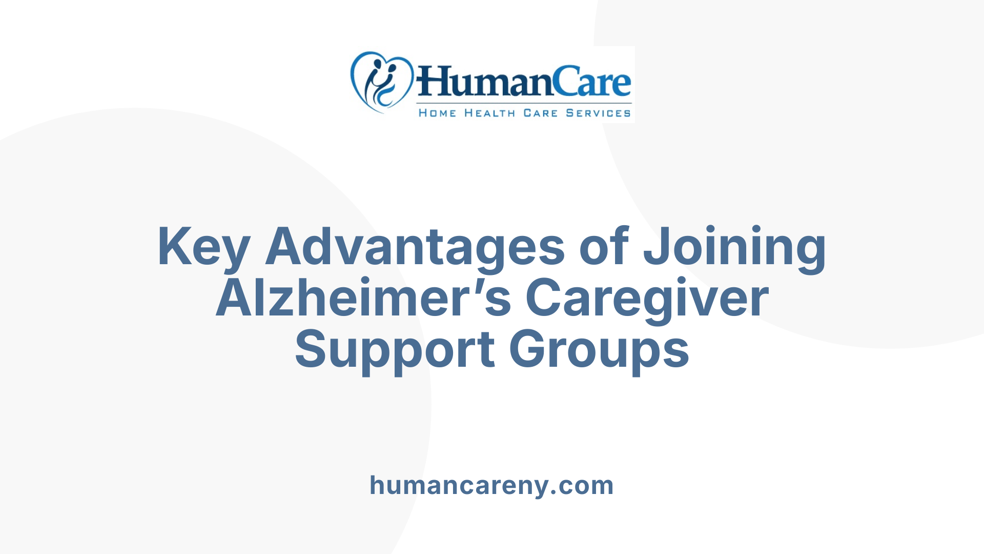 Key Advantages of Joining Alzheimer’s Caregiver Support Groups