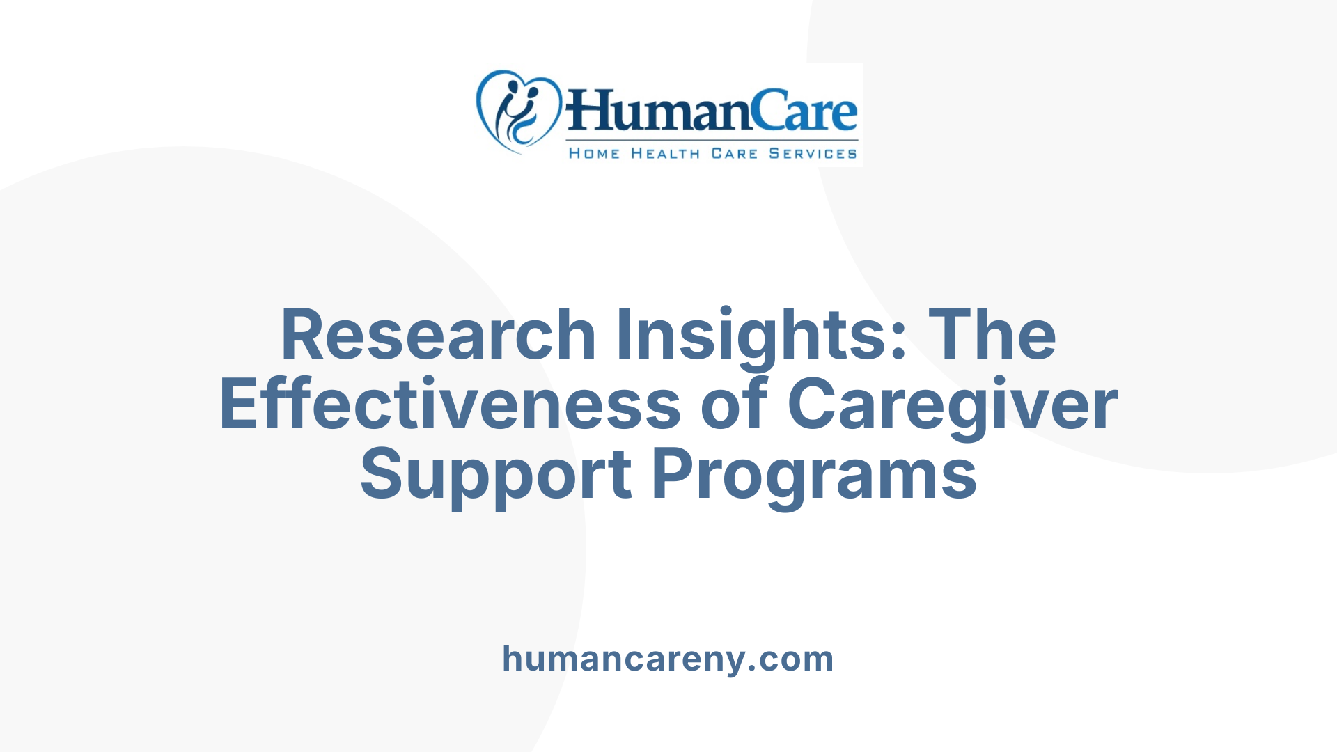 Research Insights: The Effectiveness of Caregiver Support Programs
