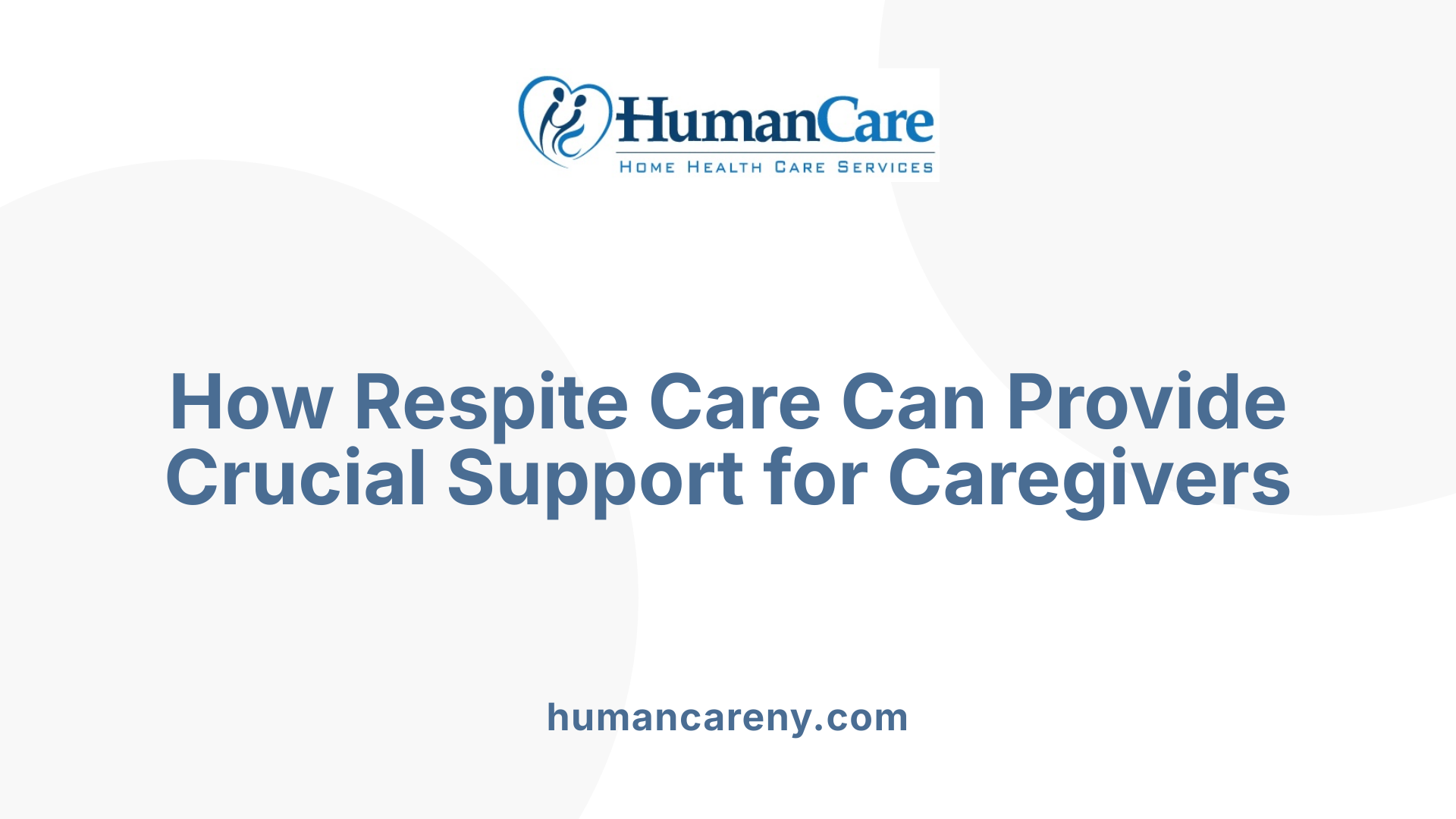 How Respite Care Can Provide Crucial Support for Caregivers
