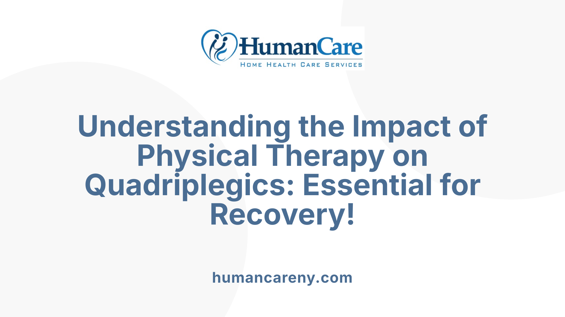 Understanding the Impact of Physical Therapy on Quadriplegics: Essential for Recovery!